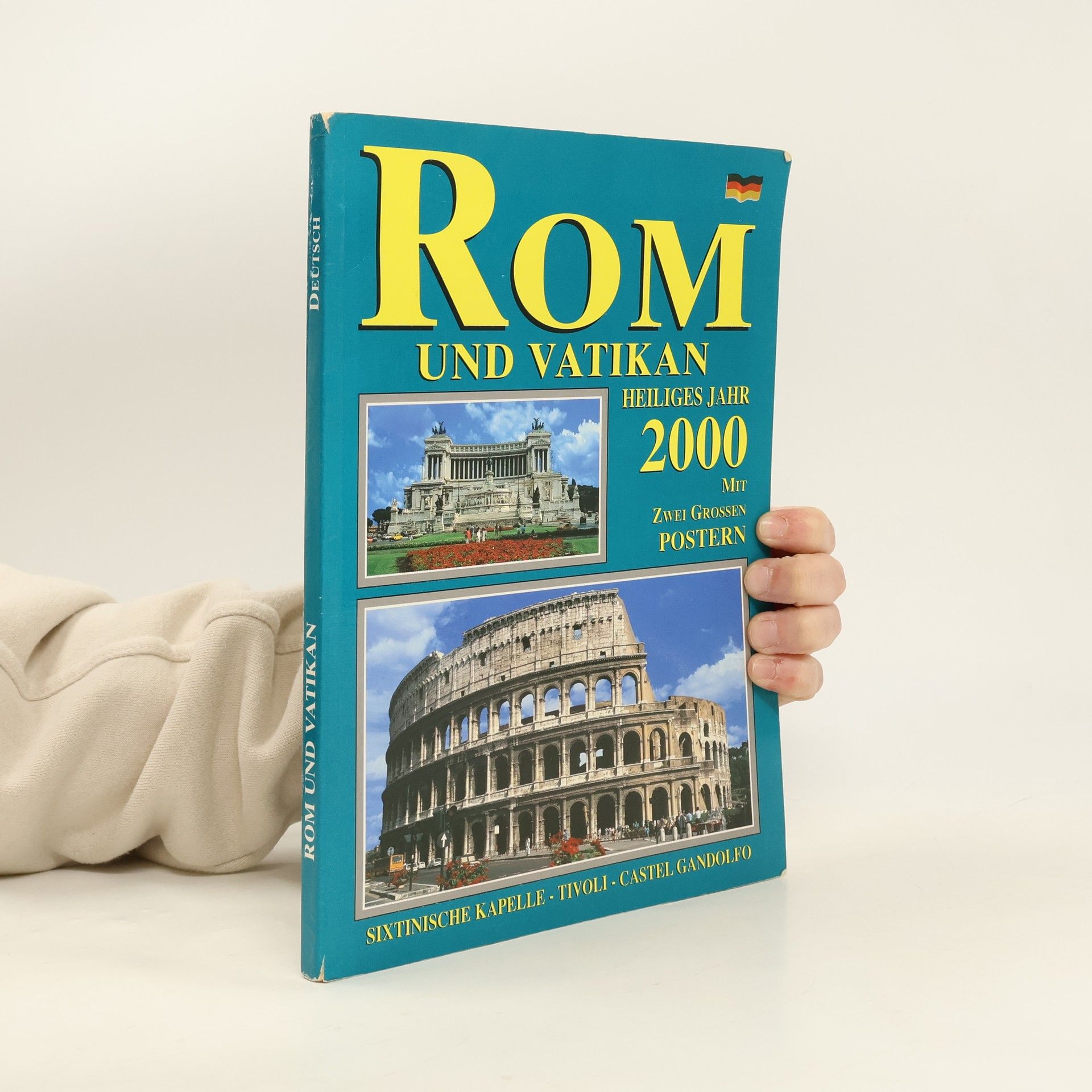 Various authors Rom und Vatikan: Heiliges Jahr 2000 mit zwei grossen Postern