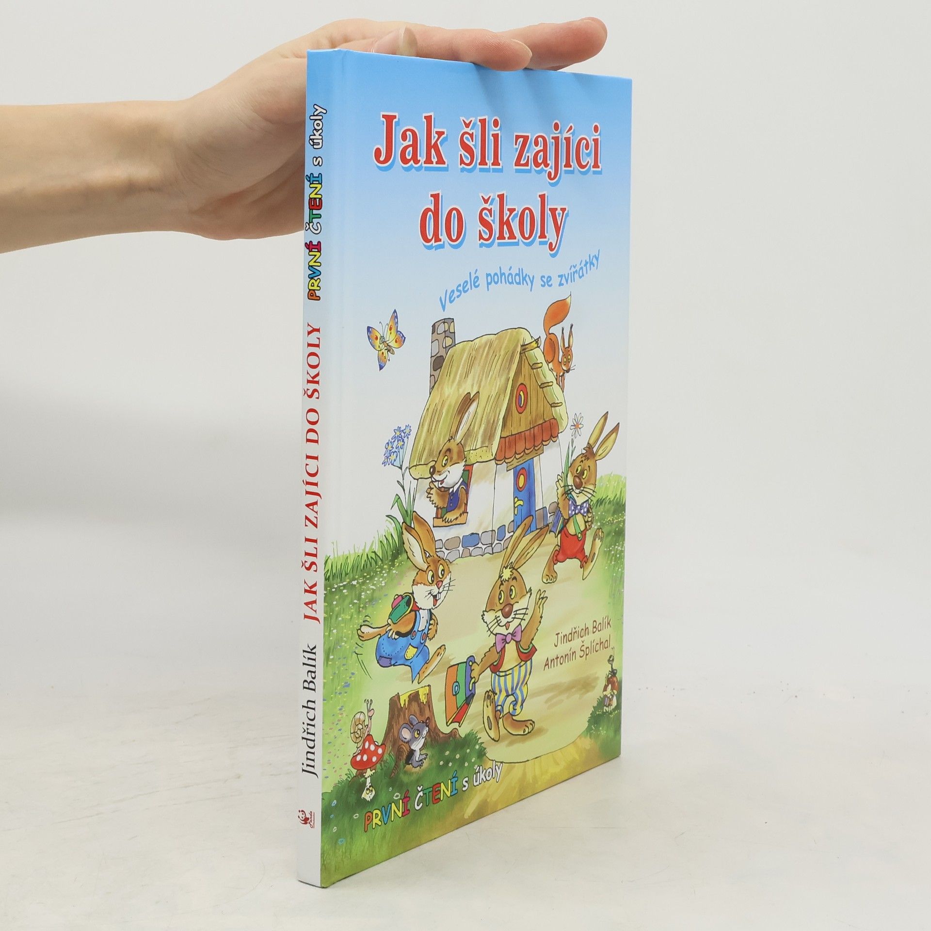 Jindřich Balík Jak šli zajíci do školy: Veselé pohádky se zvířátky