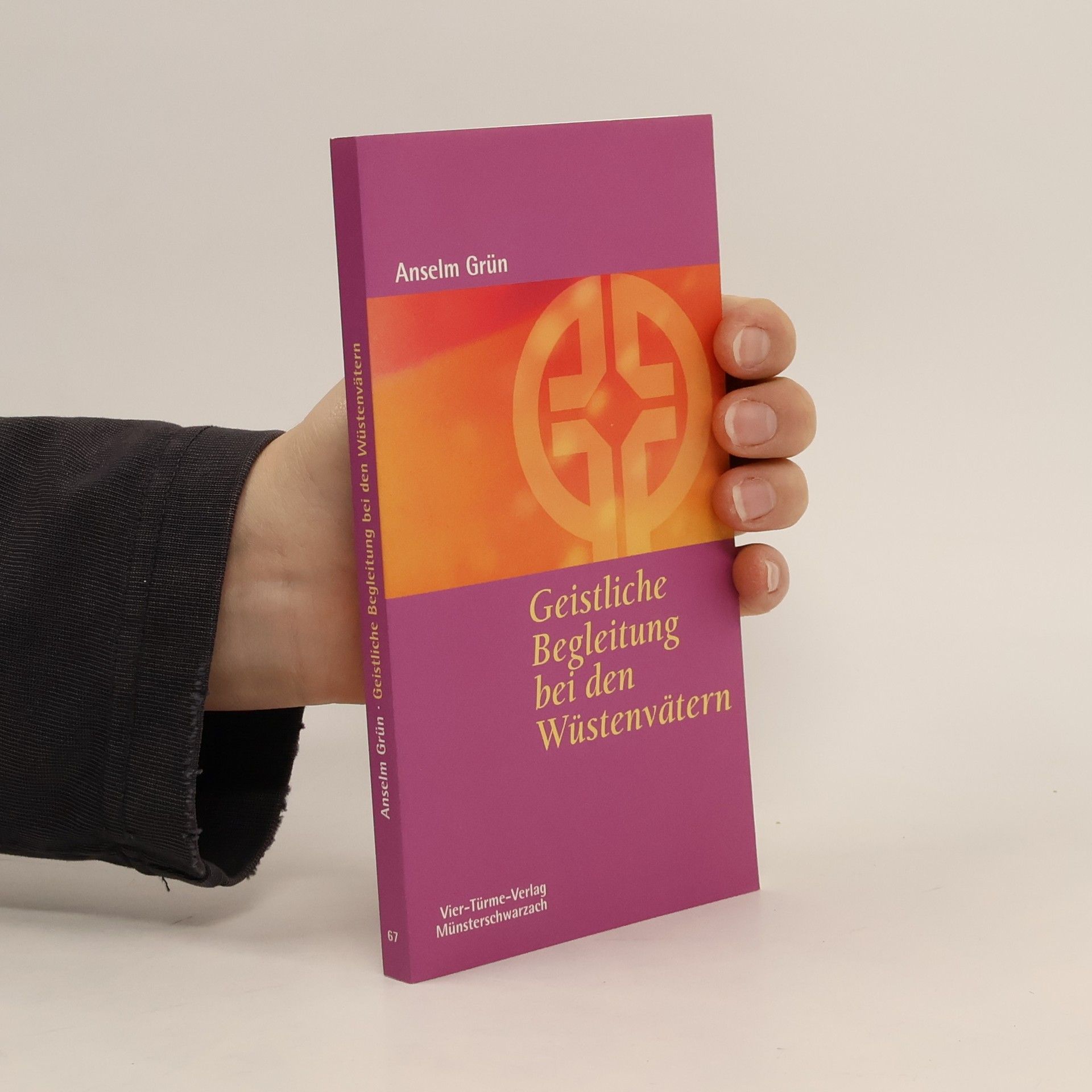 Anselm Grün Geistliche Begleitung bei den Wüstenvätern