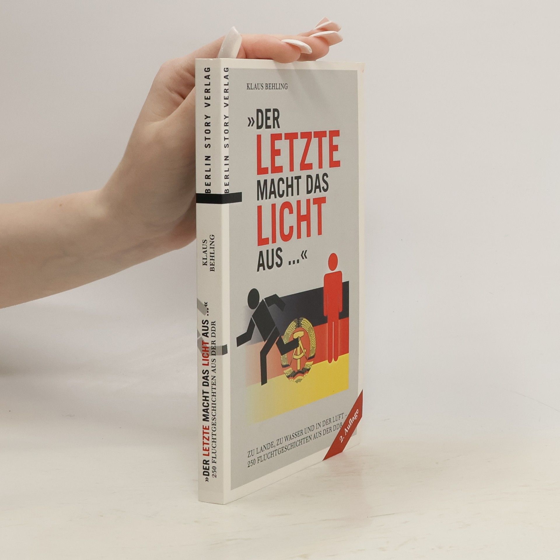 Klaus Behling Der Letzte macht das Licht aus ...