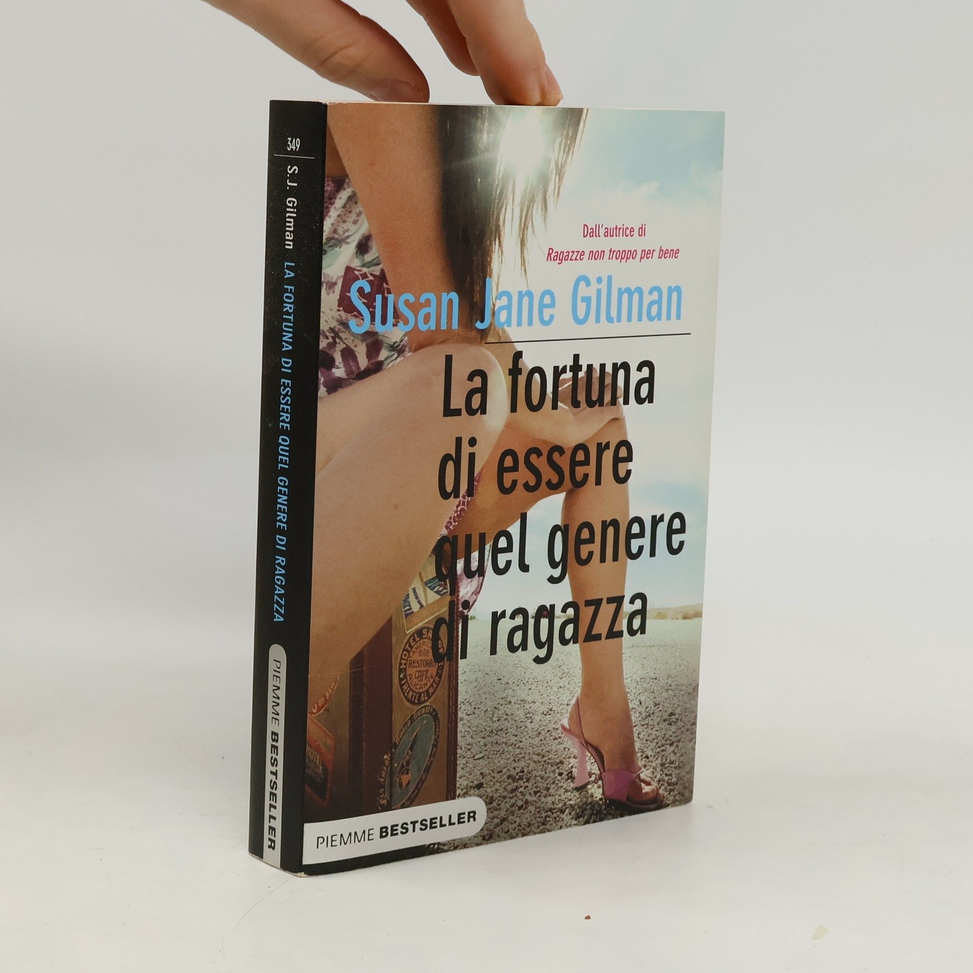 La fortuna di essere quel genere di ragazza