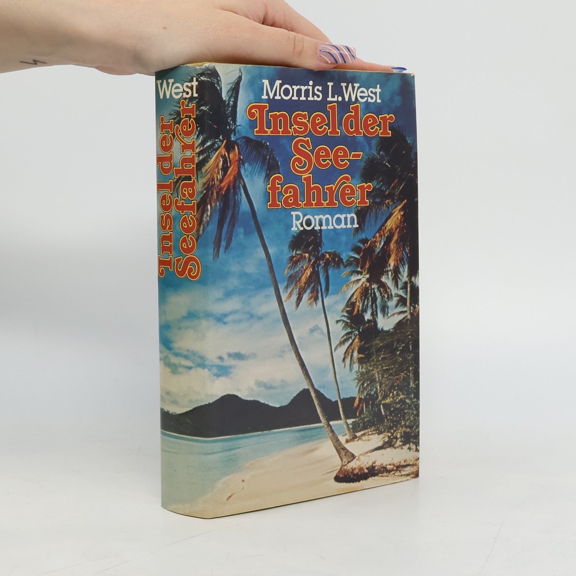 Morris L. West Insel der Seefahrer