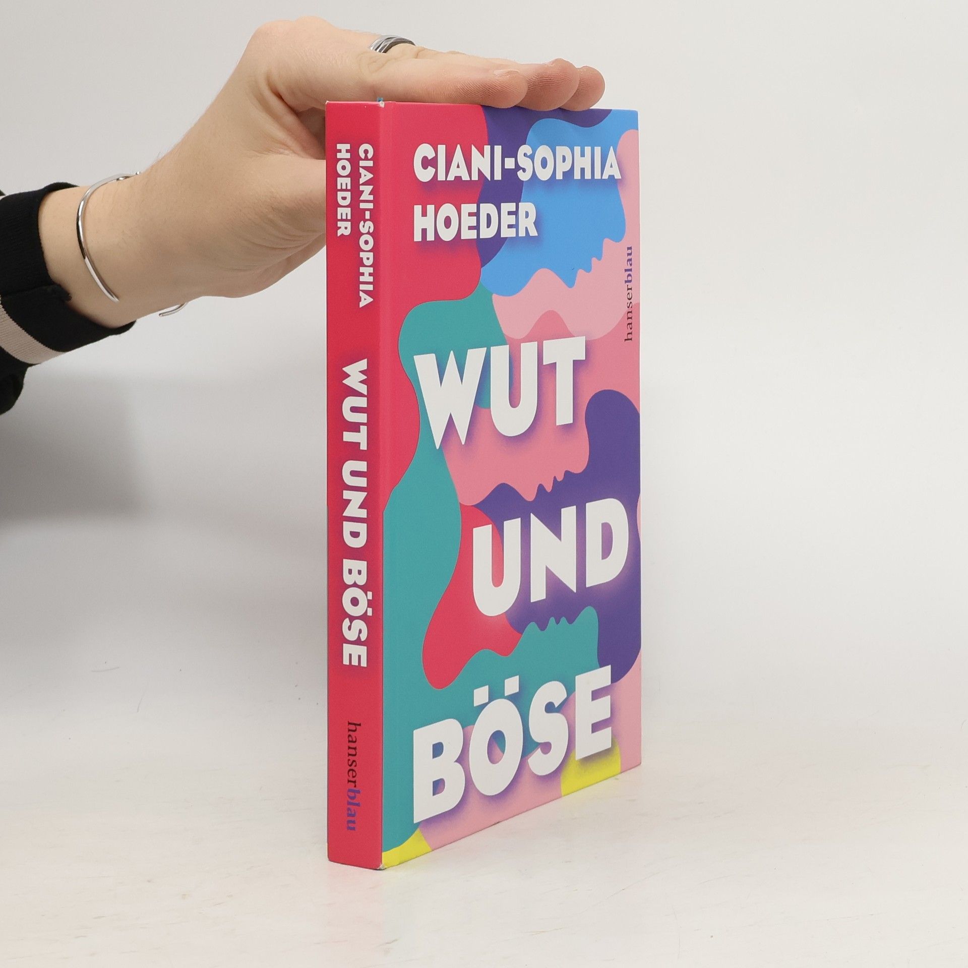 Ciani-Sophia Hoeder Wut und Böse