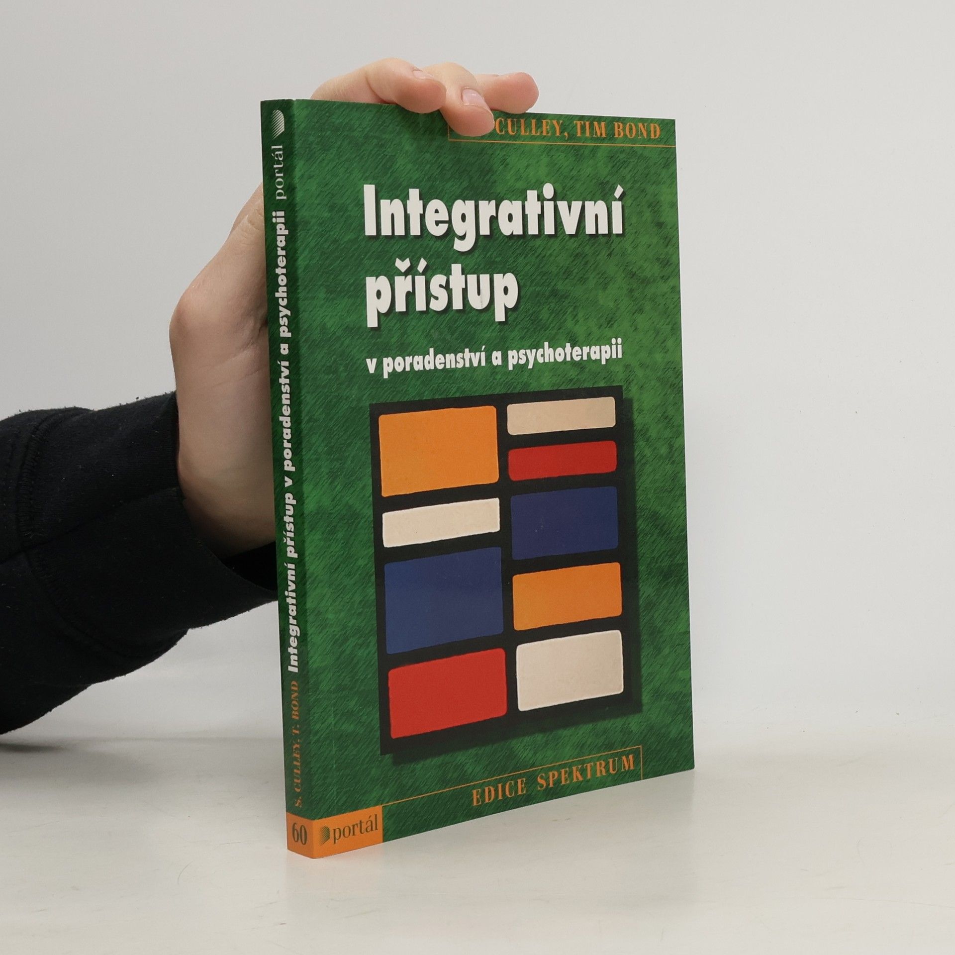 Integrativní přístup v poradenství a psychoterapii