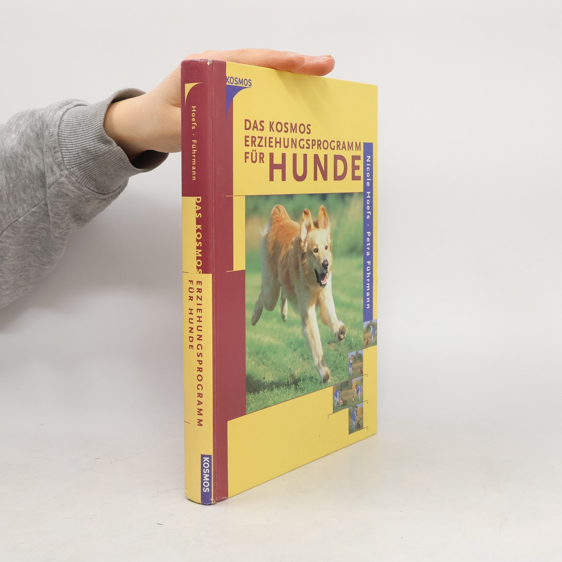Nicole Hoefs Das Kosmos-Erziehungsprogramm für Hunde