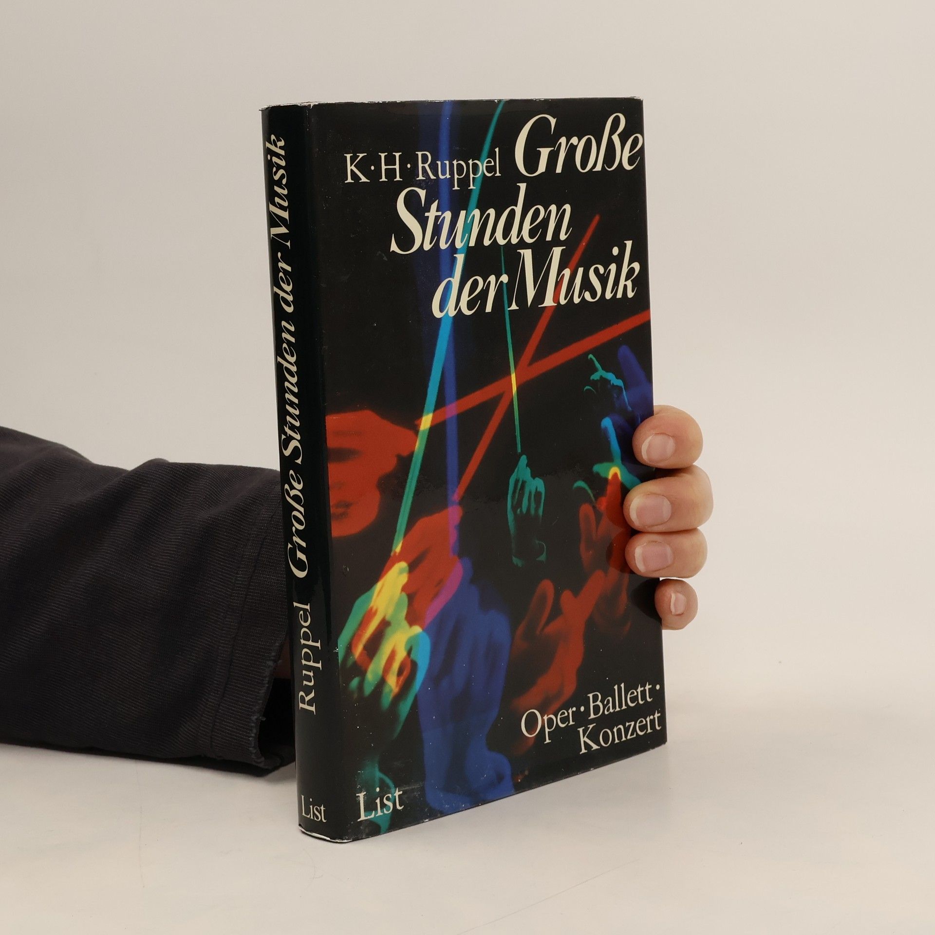 Karl Heinrich Ruppel Grosse Stunden der Musik