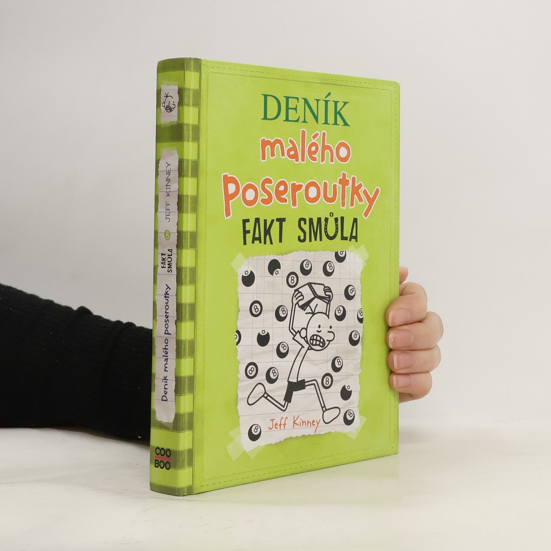 Jeff Kinney Deník malého poseroutky 8. Fakt smůla