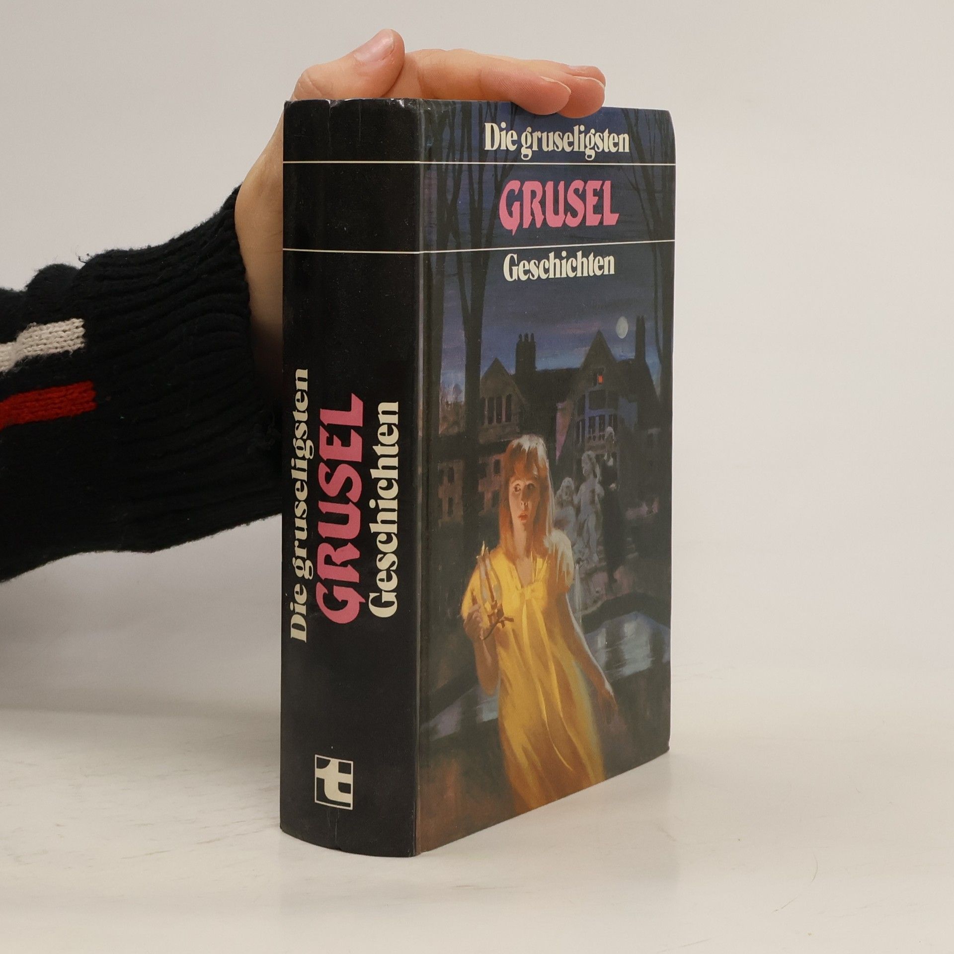 Autorenkollektiv Die gruseligsten Grusel-Geschichten