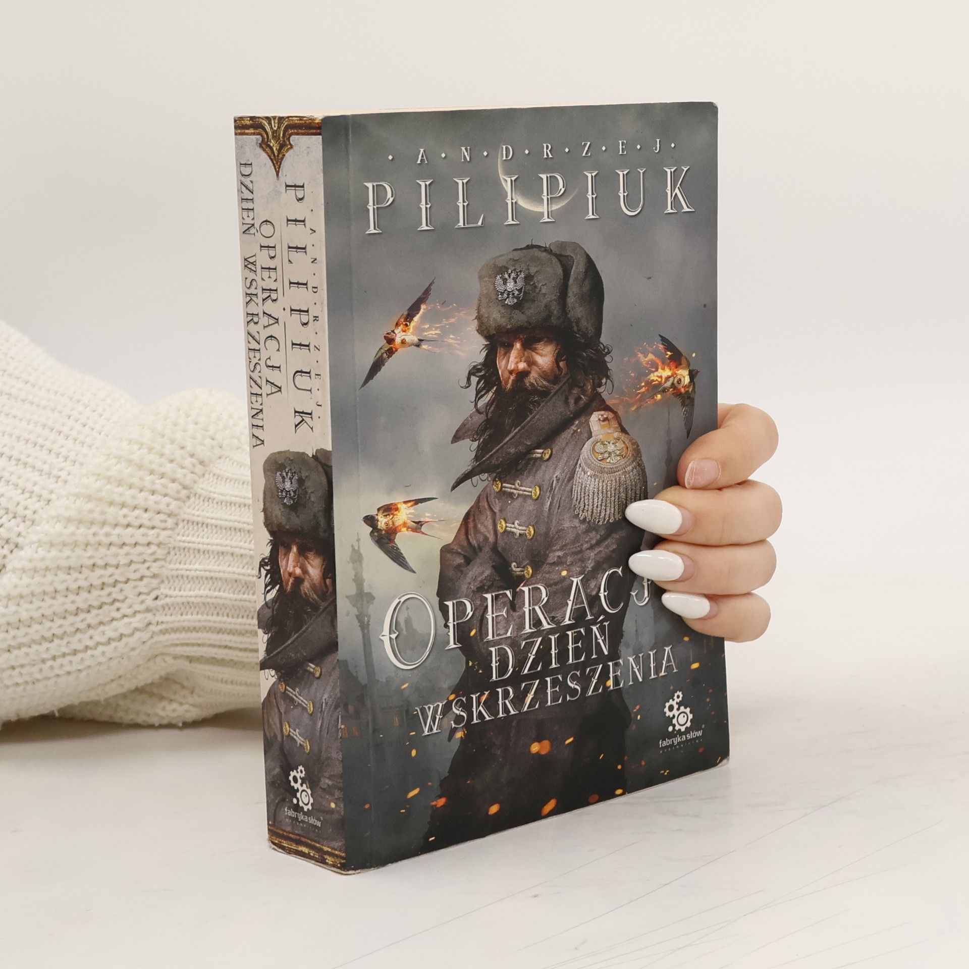 Andrzej Pilipiuk Operacja Dzień Wskrzeszenia