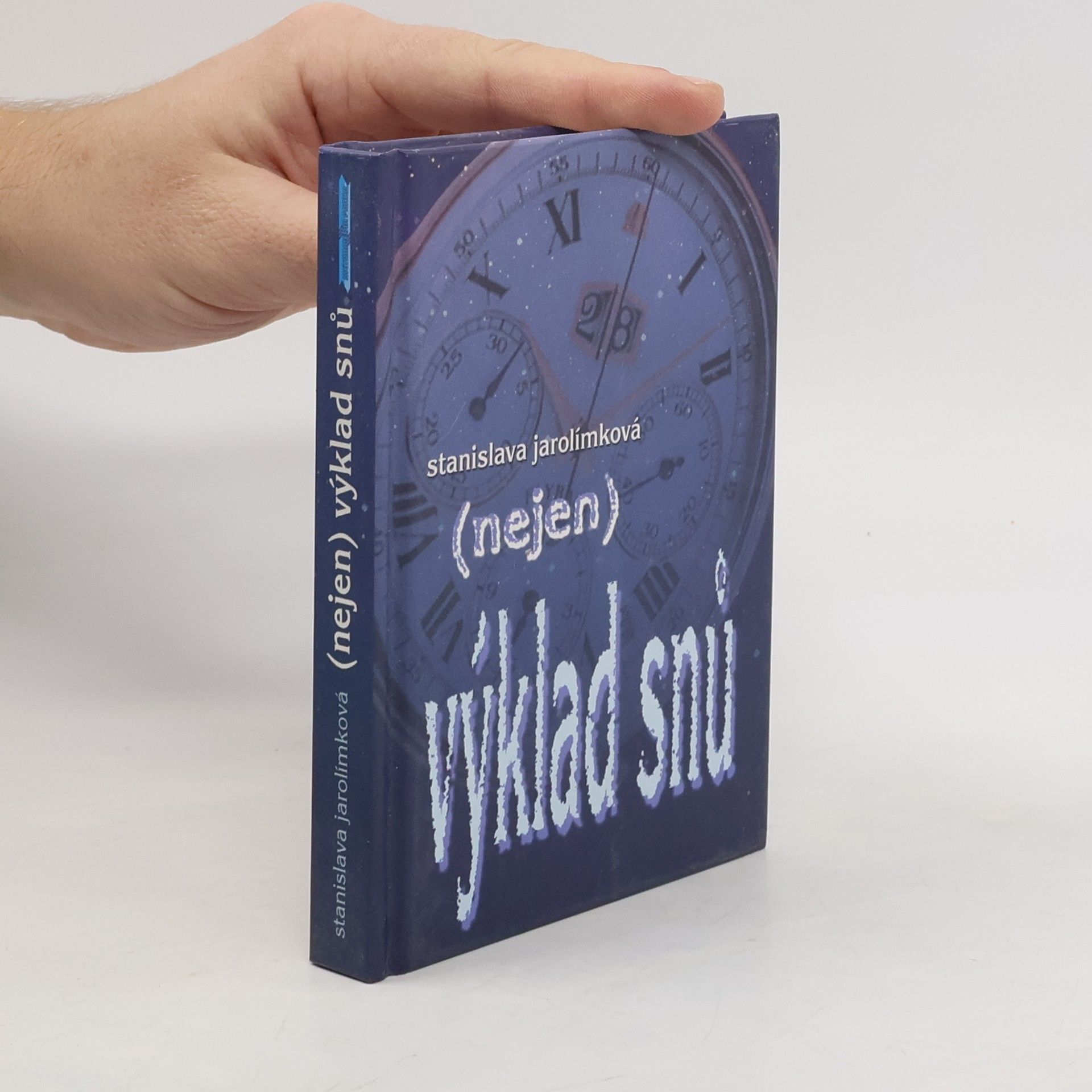 Stanislava Jarolímková (nejen) výklad snů