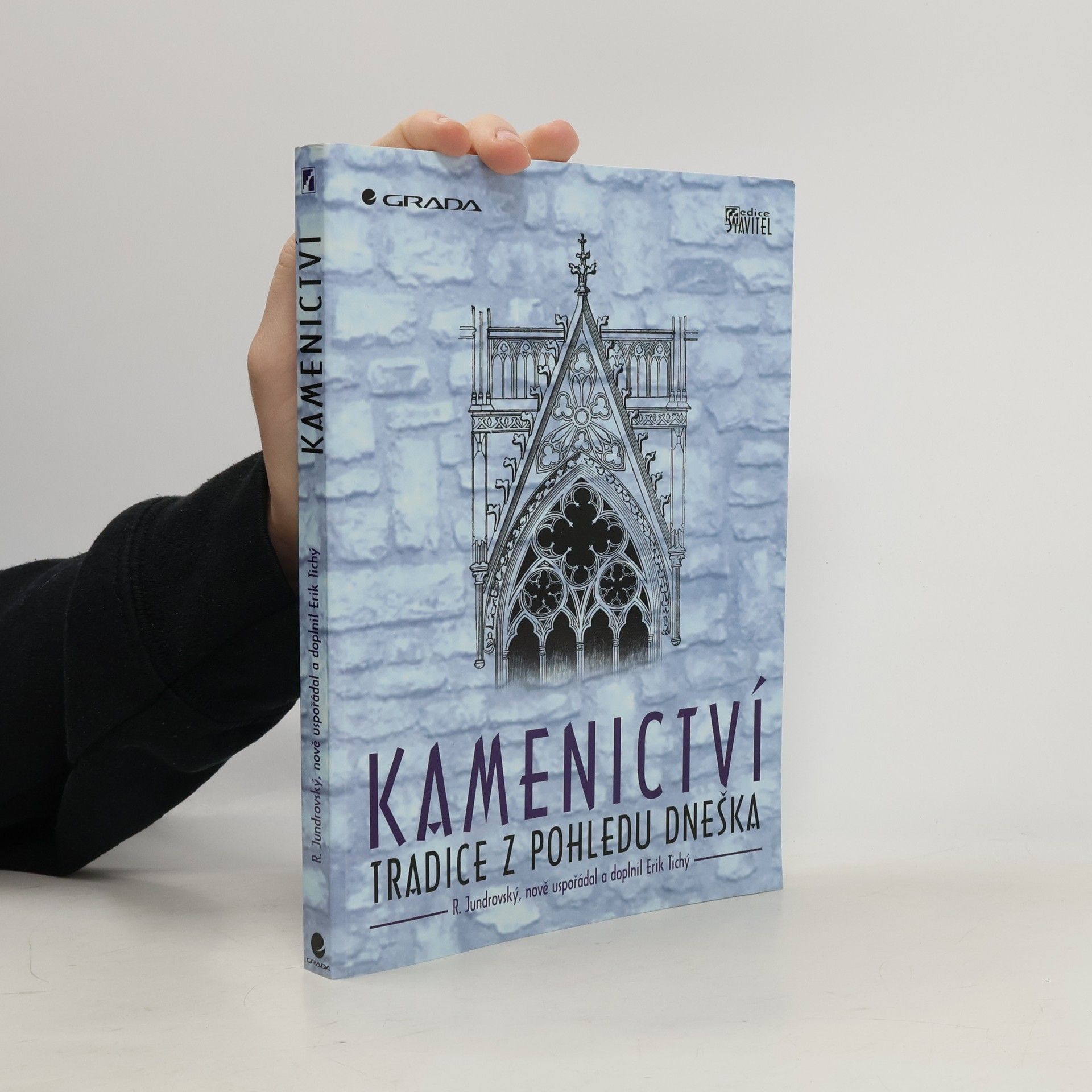 Rosický Václav Kamenictví : tradice z pohledu dneška