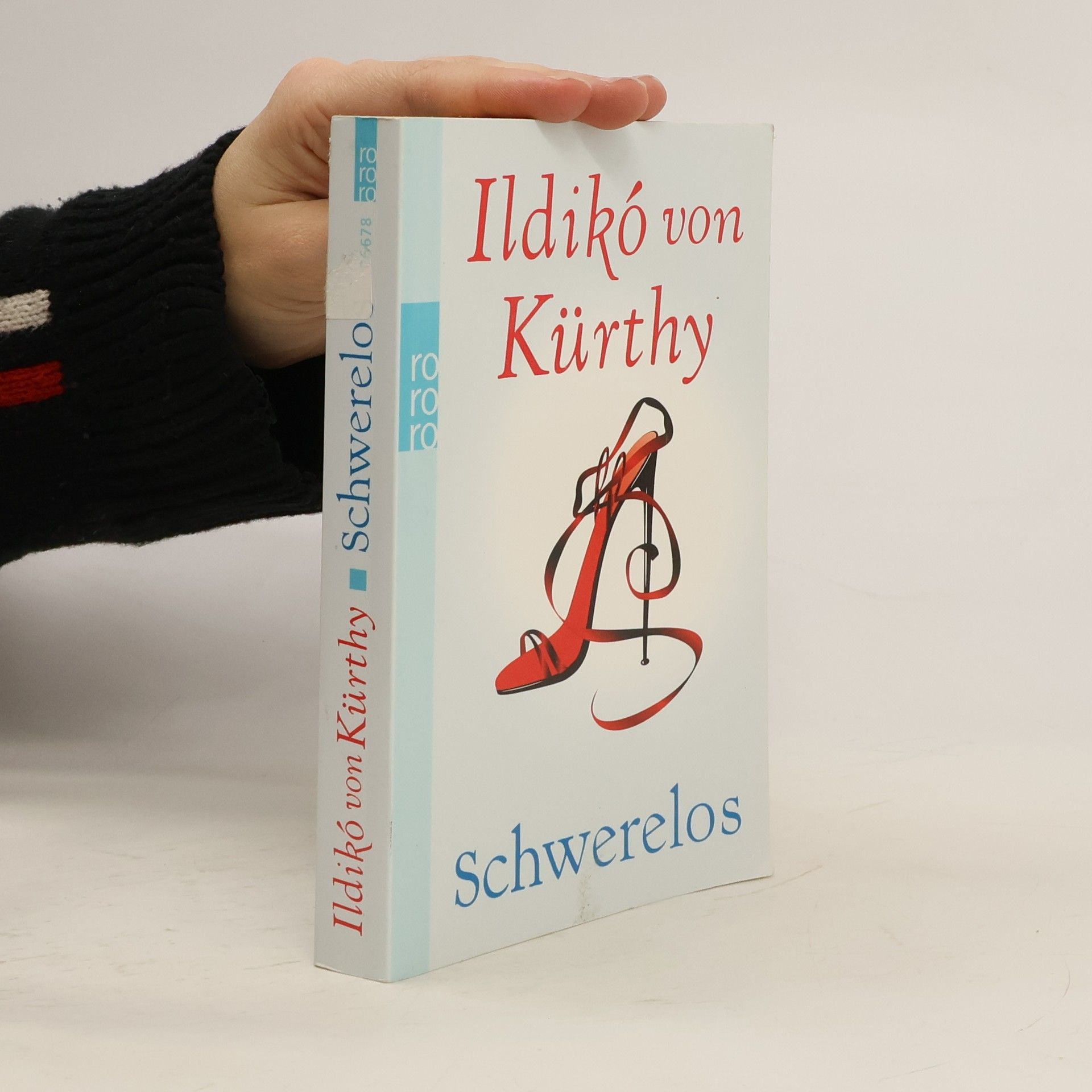 Ildikó von Kürthy Schwerelos