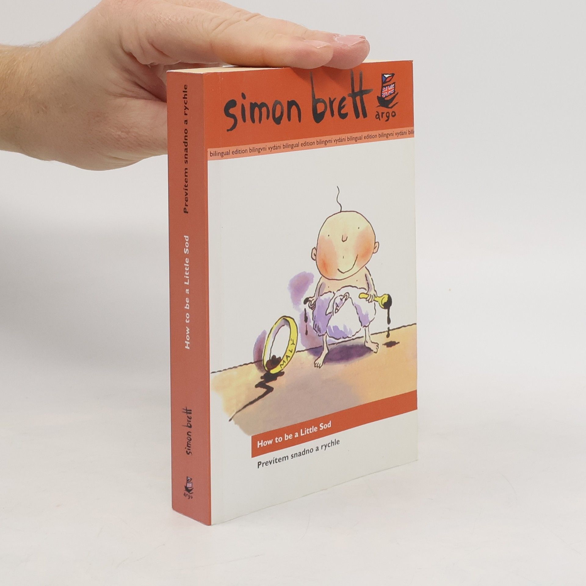 Simon Brett How to be a little sod = Prevítem snadno a rychle