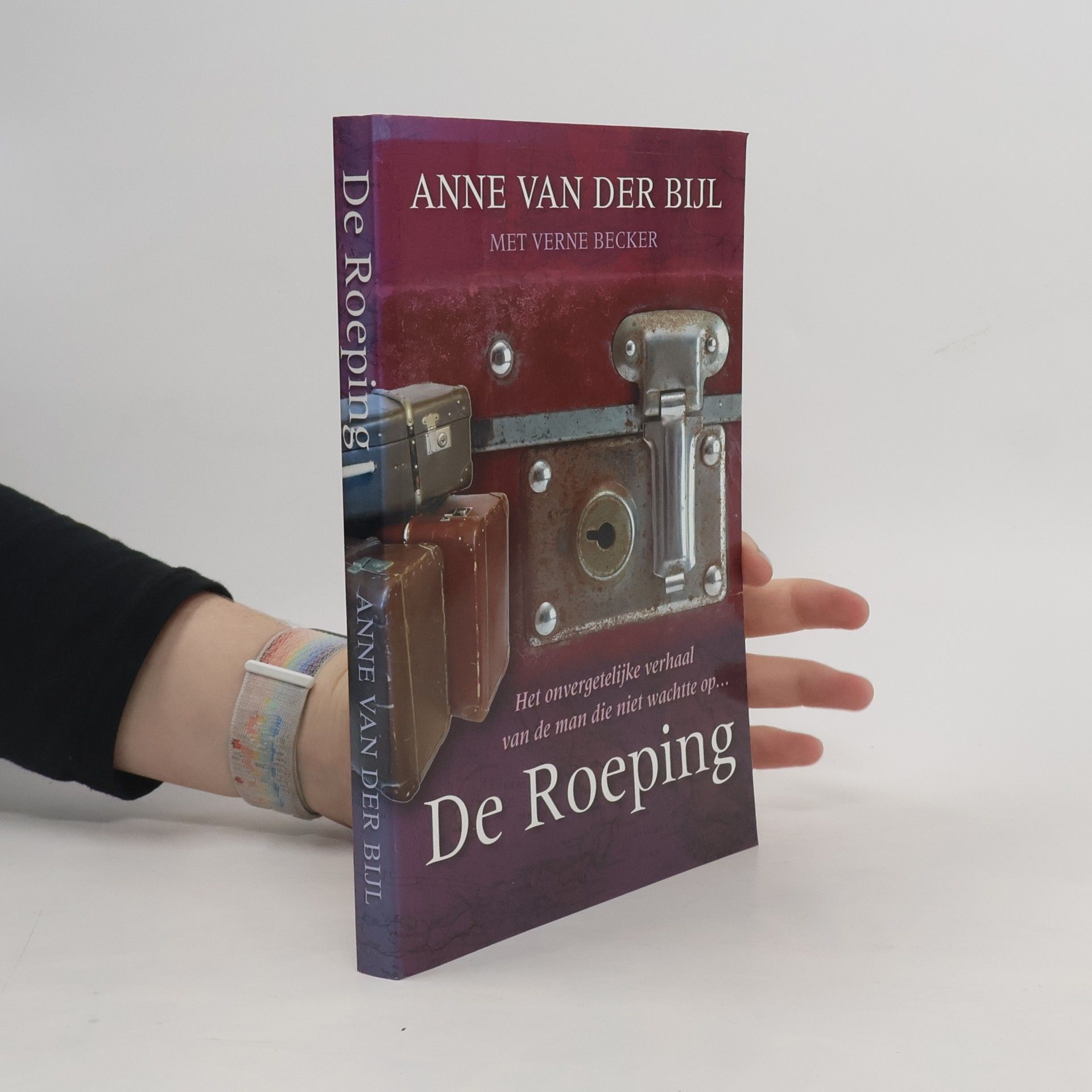 Anne van der Bijl De roeping