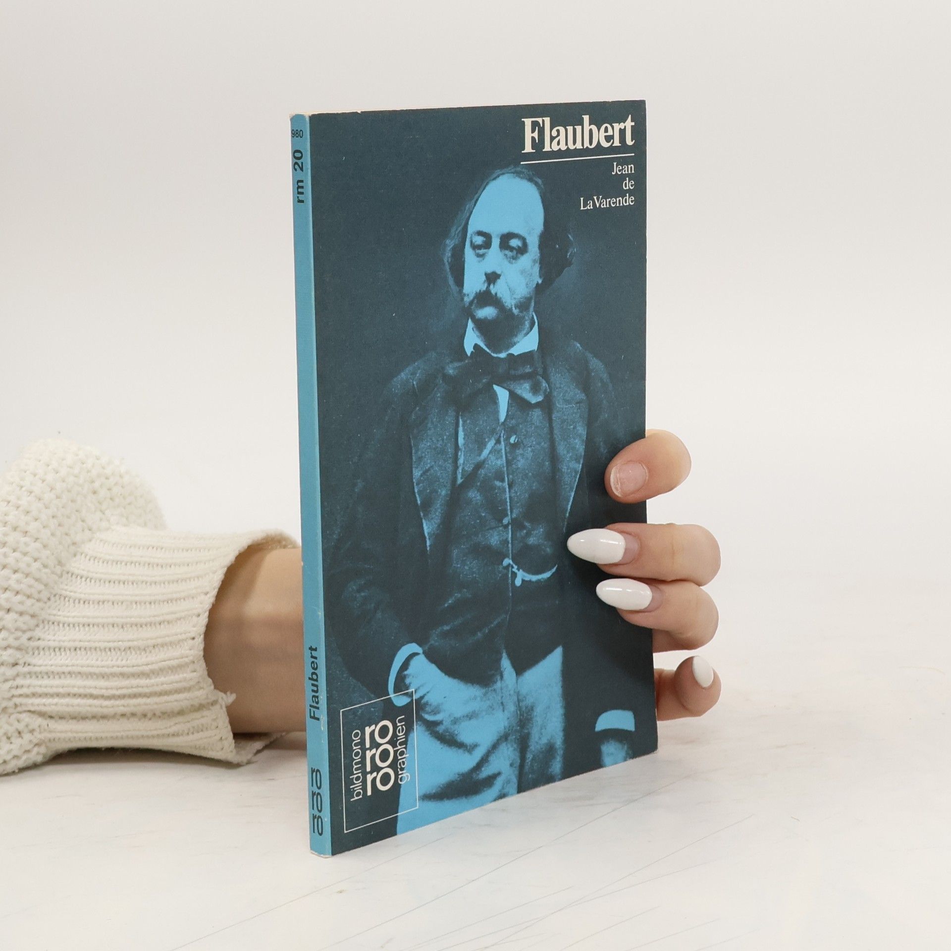 Gustave Flaubert in Selbstzeugnissen und Bilddokumenten
