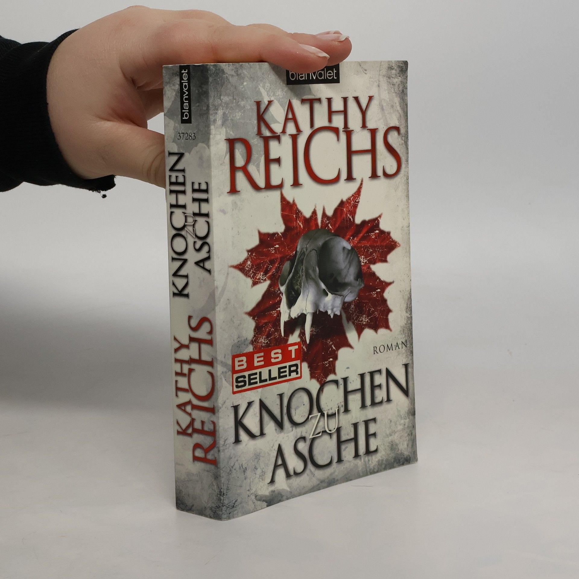 Kathy Reichs Knochen zu Asche