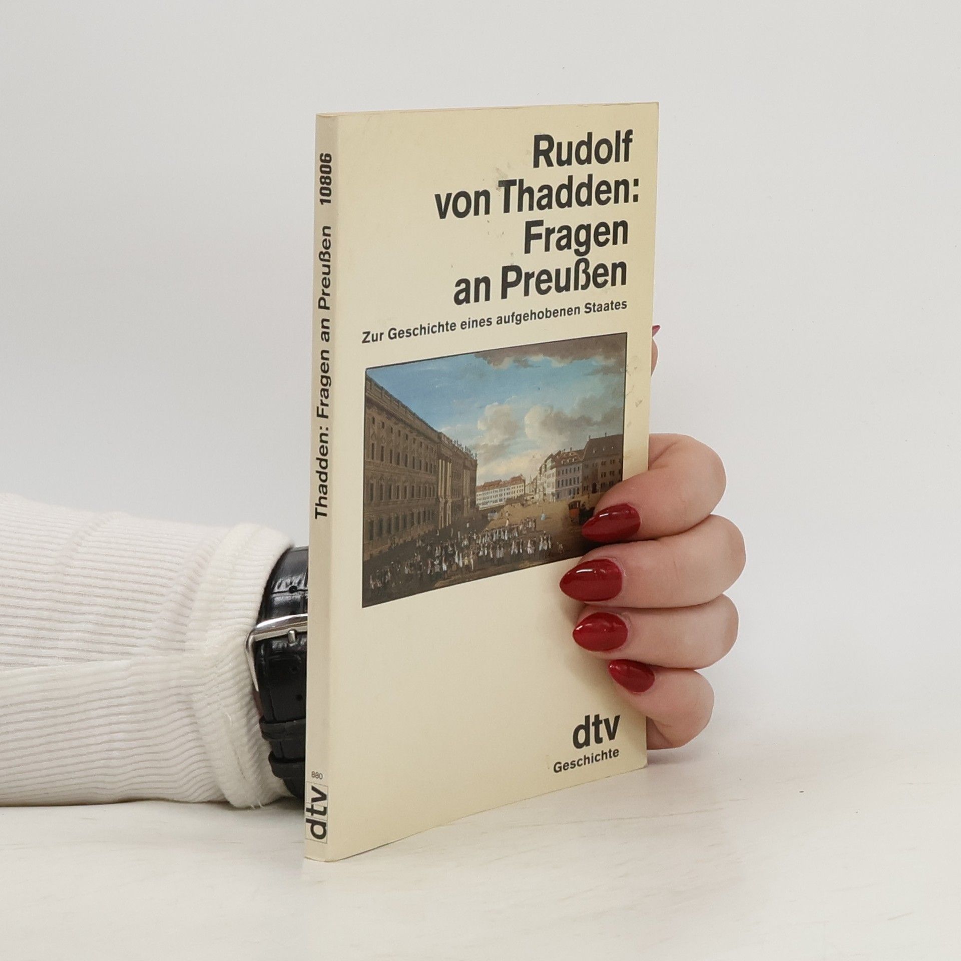 Rudolf von Thadden Fragen an Preussen