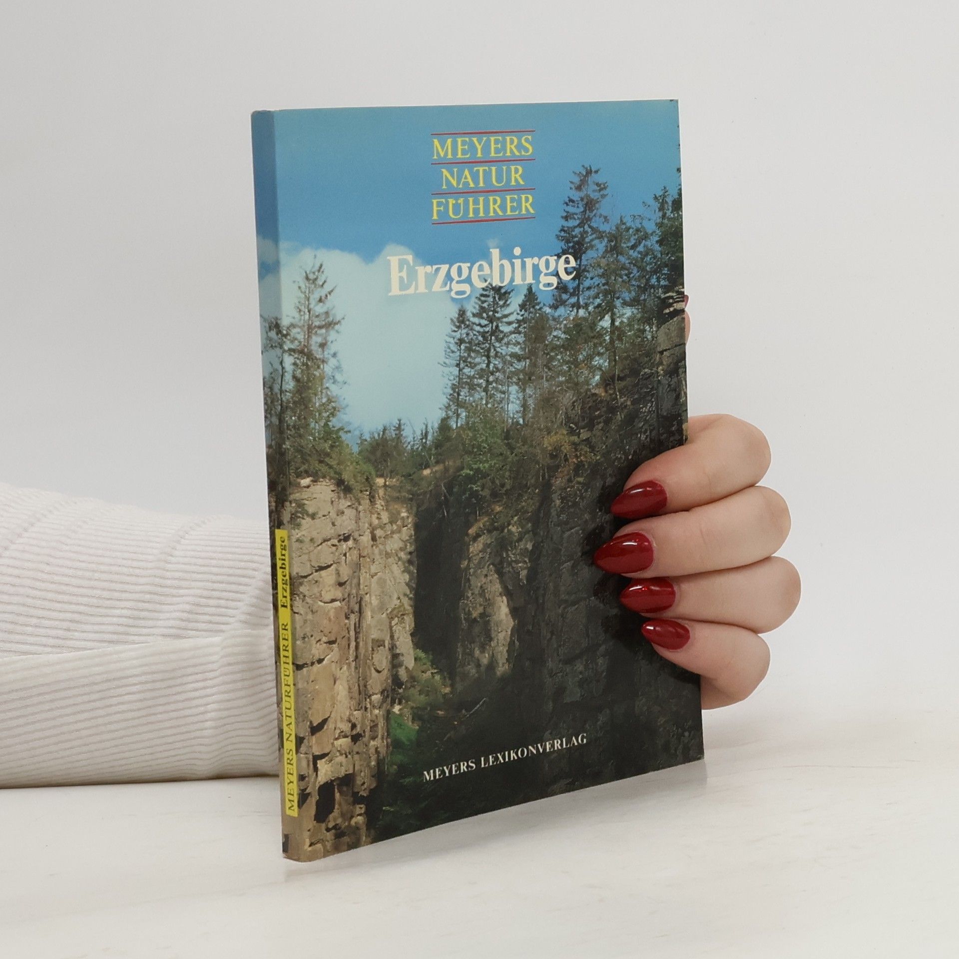 Adolf Hanle Meyers Naturführer: Erzgebirge