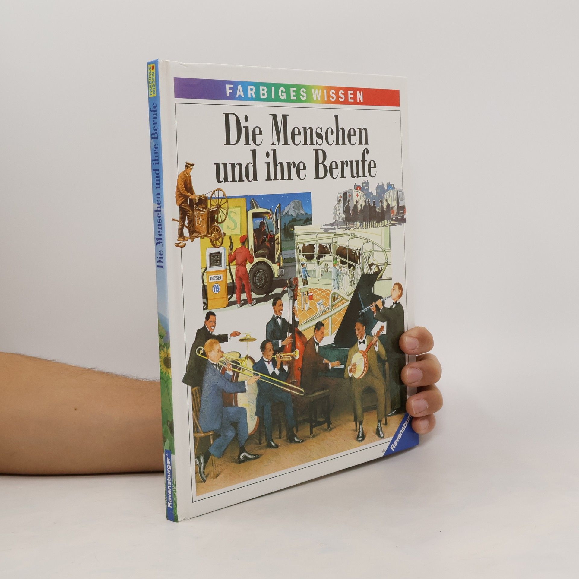 Die Menschen und ihre Berufe