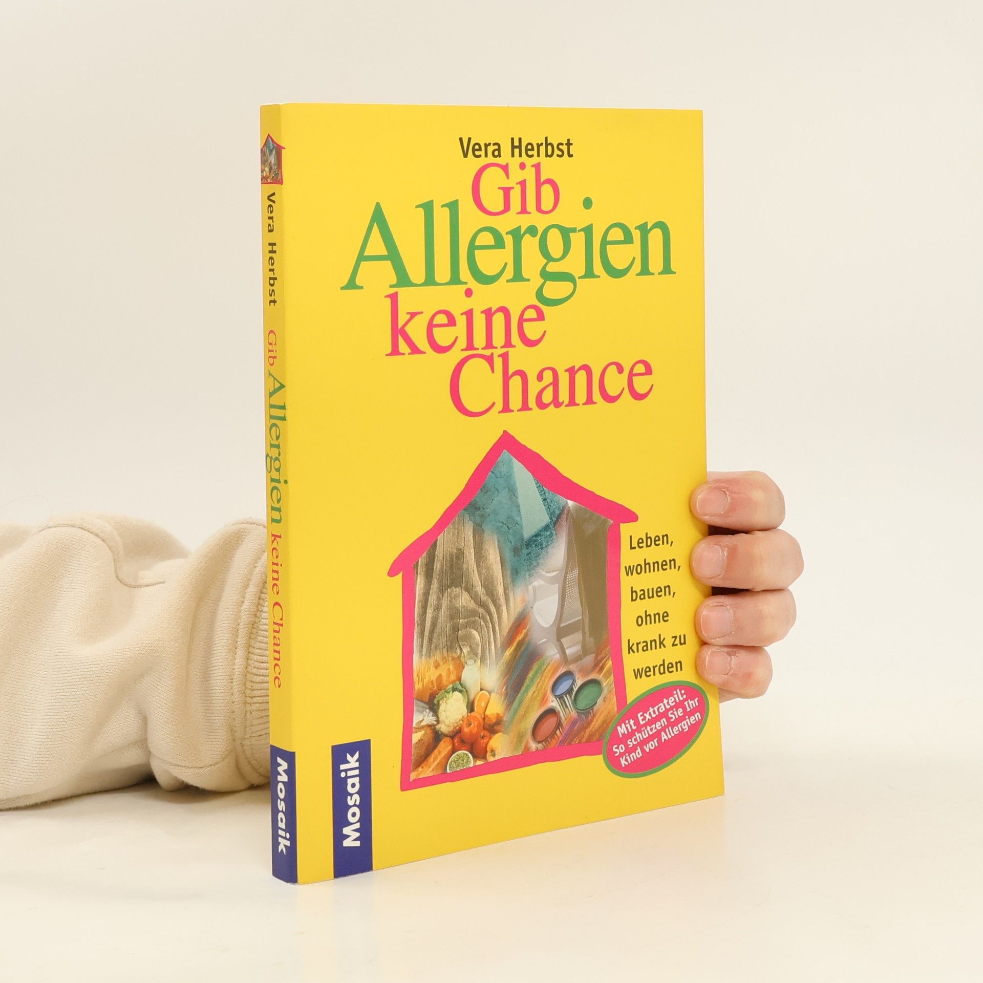 Vera Herbst Gib Allergien keine Chance!