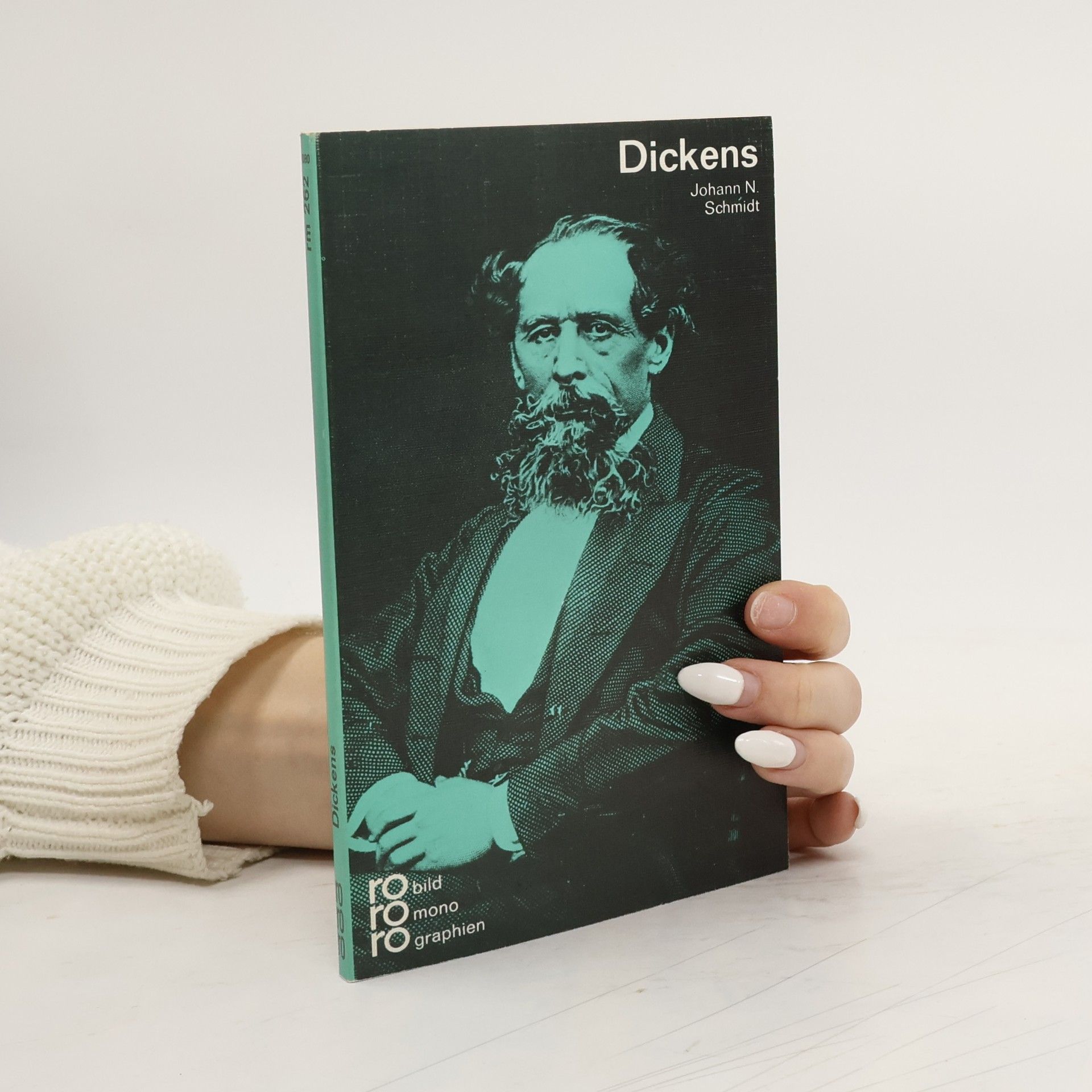 Johann N. Schmidt Charles Dickens in Selbstzeugnissen und Bilddokumenten