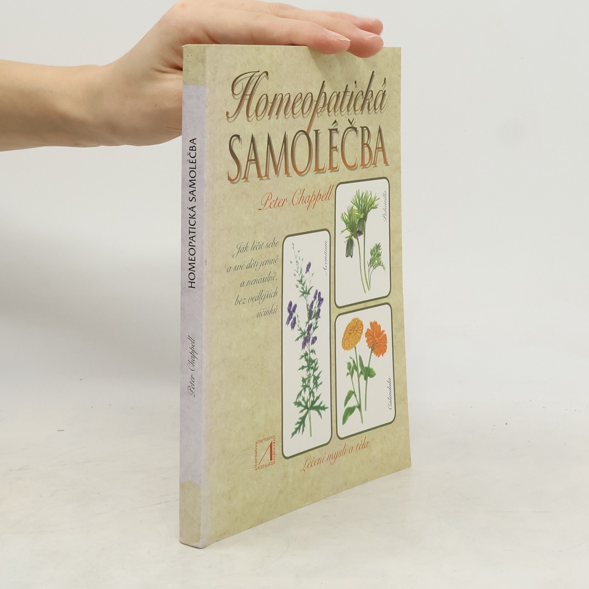 Peter Chappell Homeopatická samoléčba