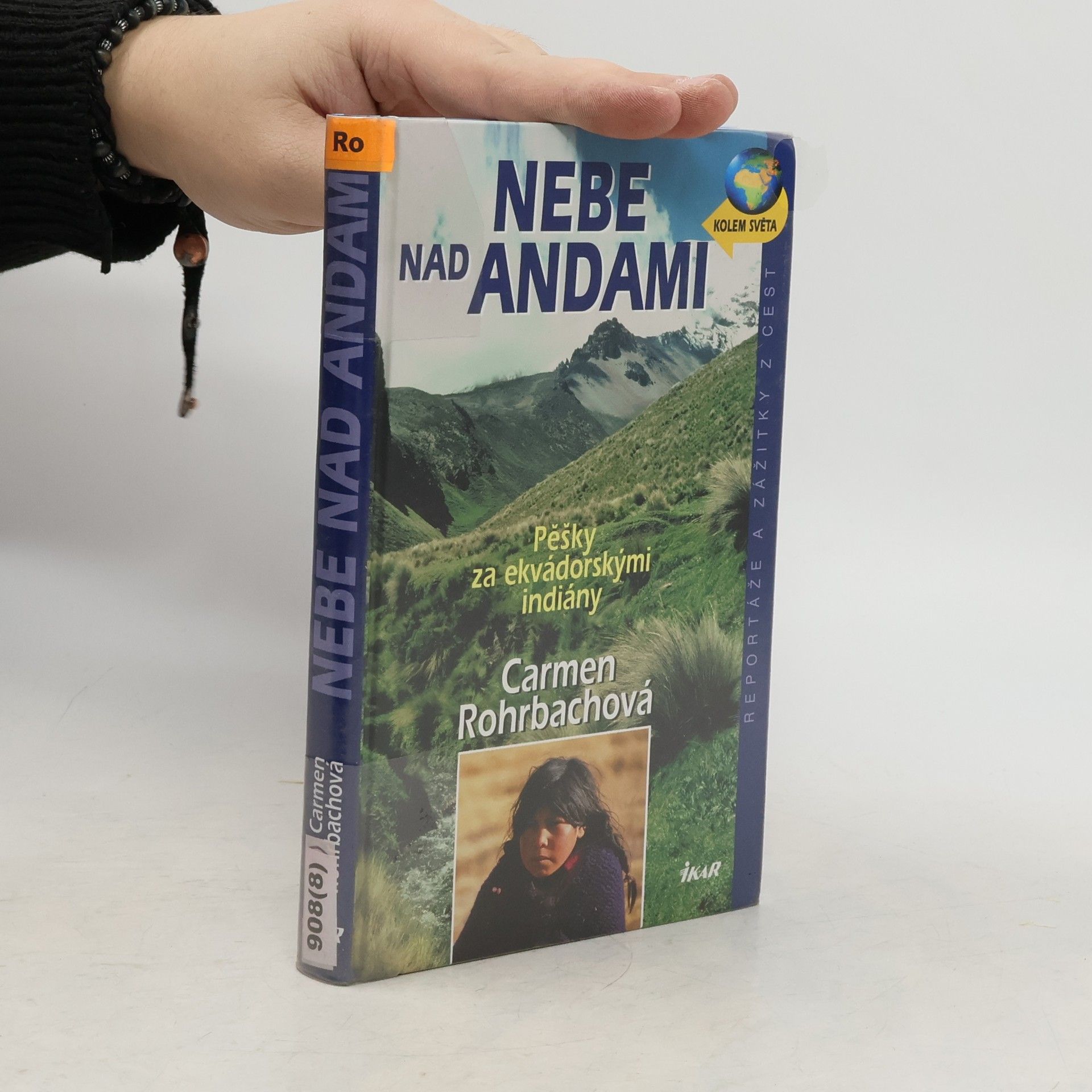 Nebe nad Andami : pěšky za ekvádorskými indiány