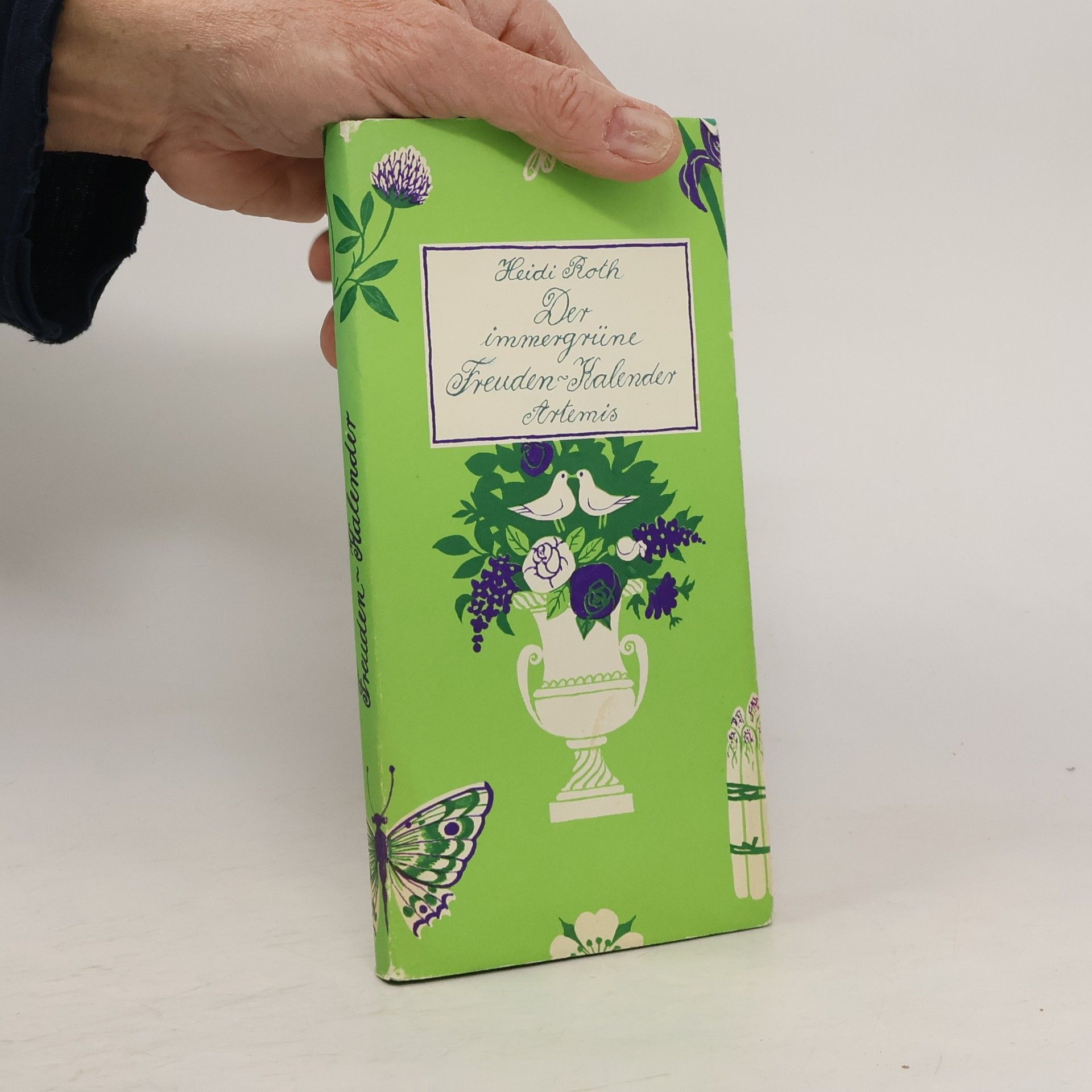 Heidi Roth Der immergrüne Freuden-Kalender