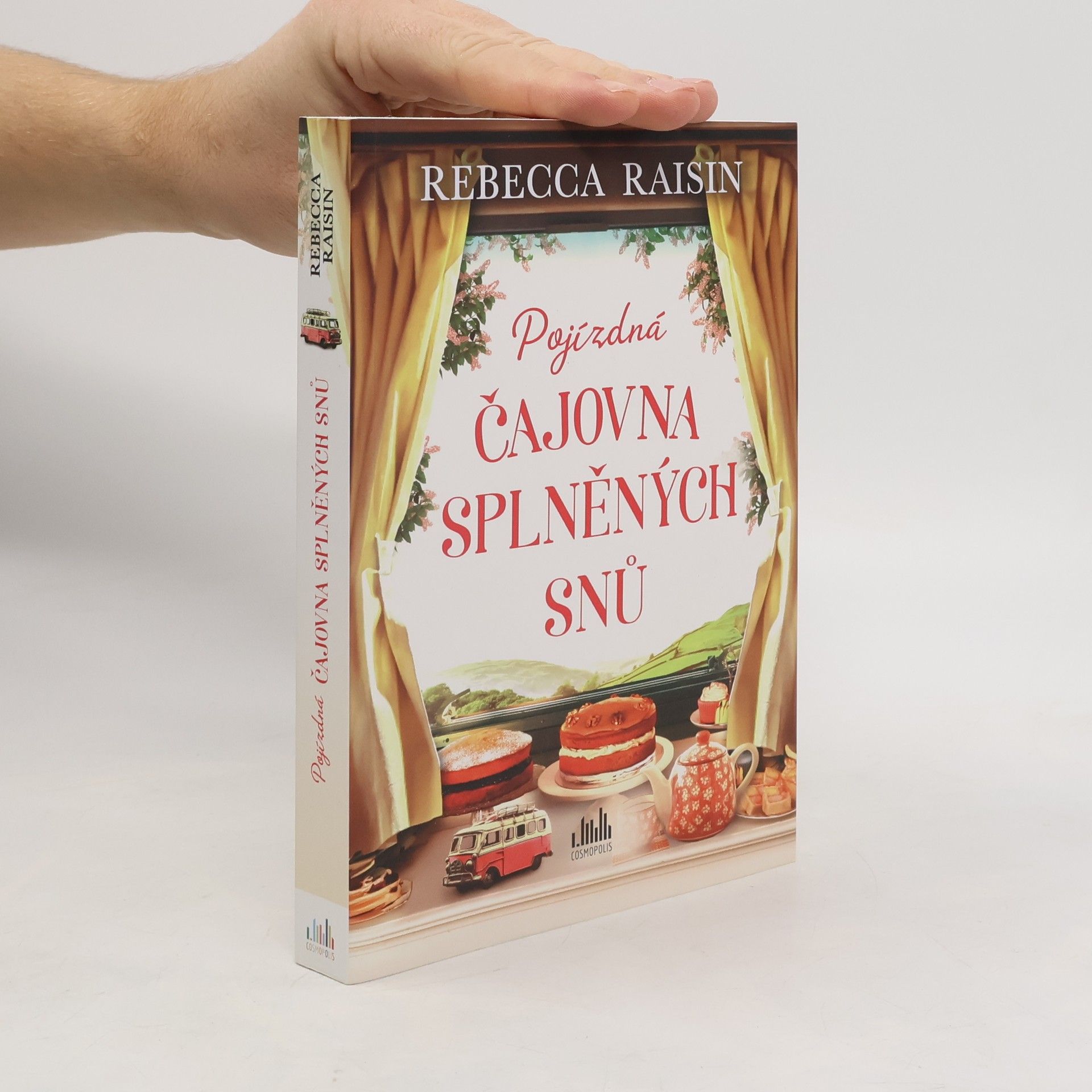 Rebecca Raisin Pojízdná čajovna splněných snů