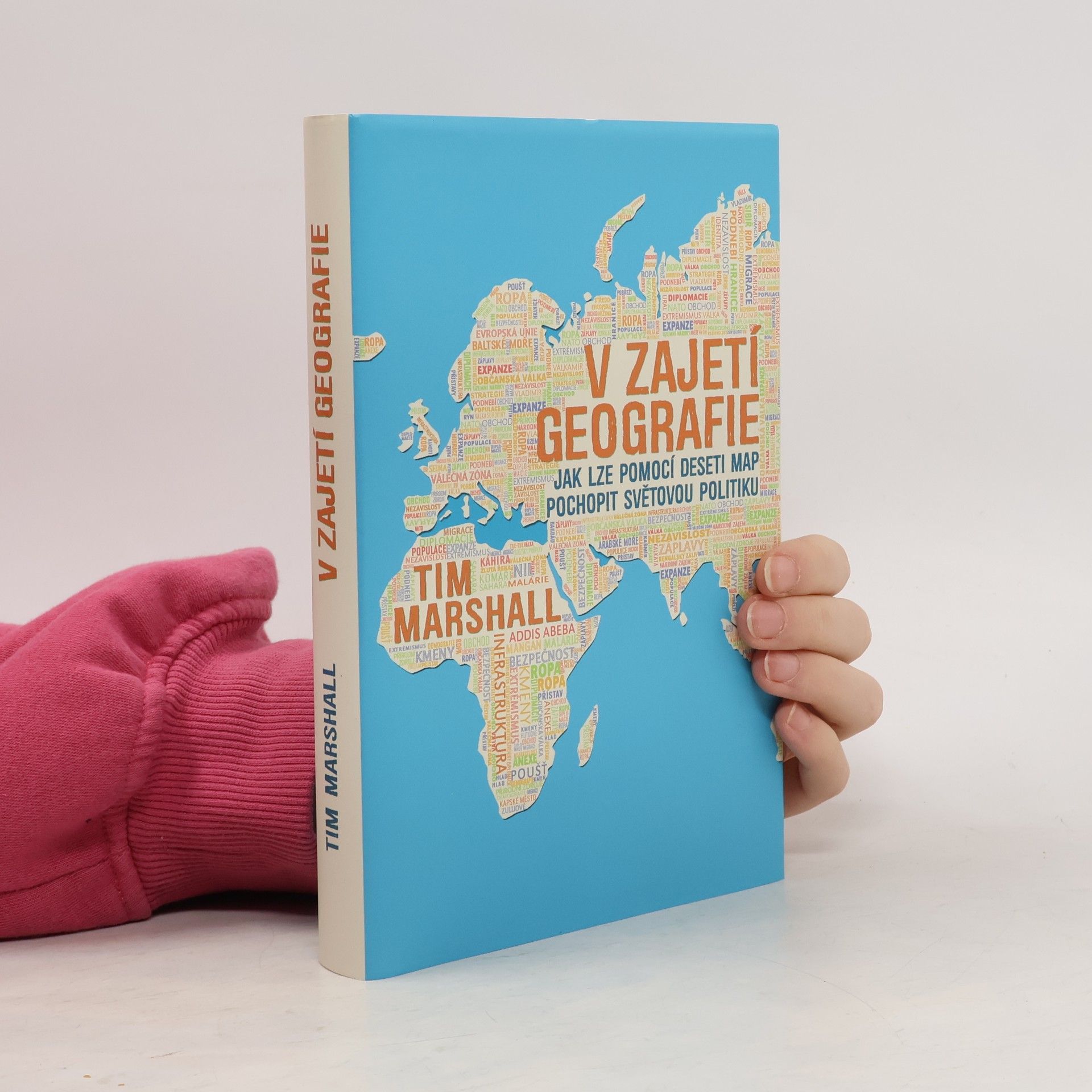 Tim Marshall V zajetí geografie