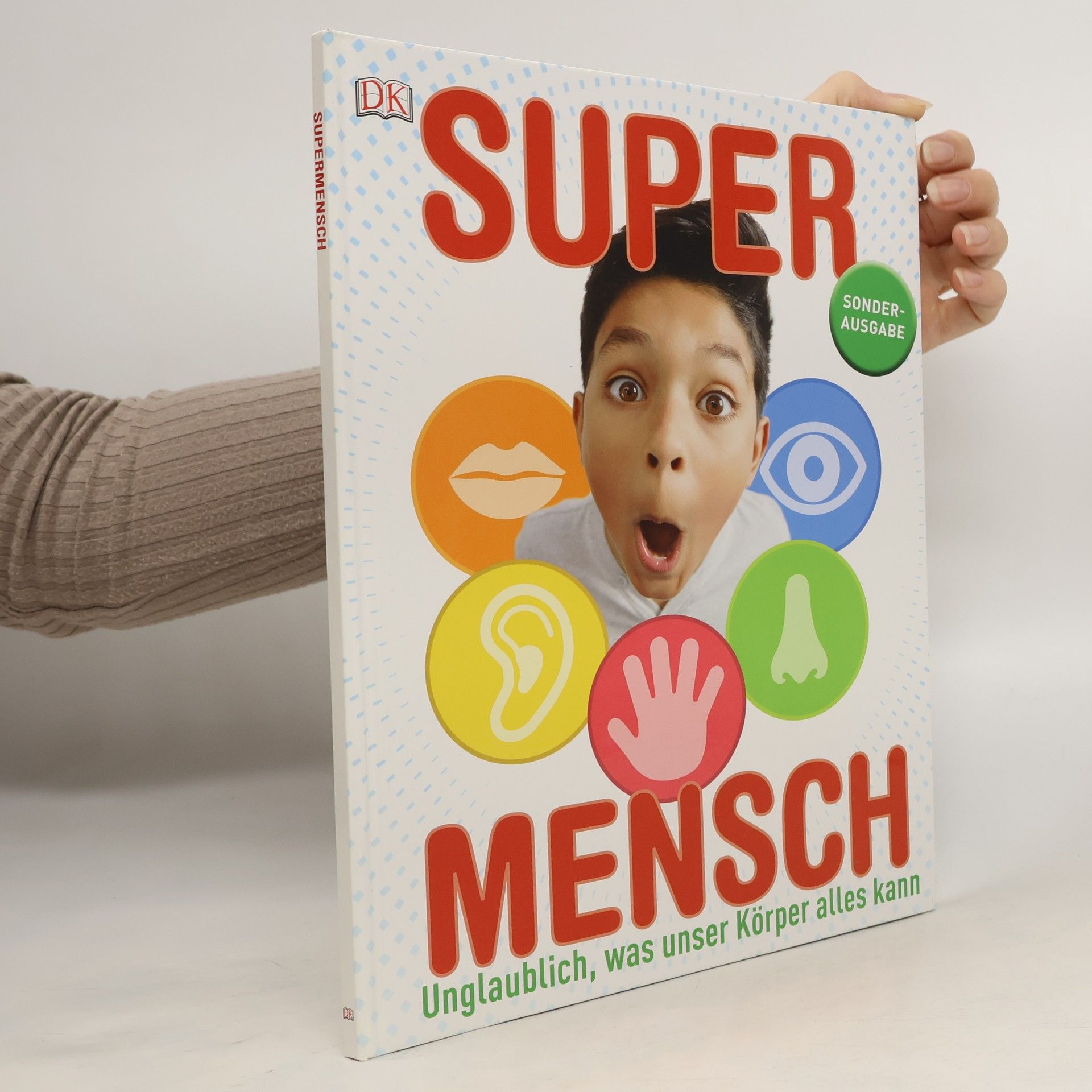 Collectif d'auteurs Super Mensch: Unglaublich, was unser Körper alles kann