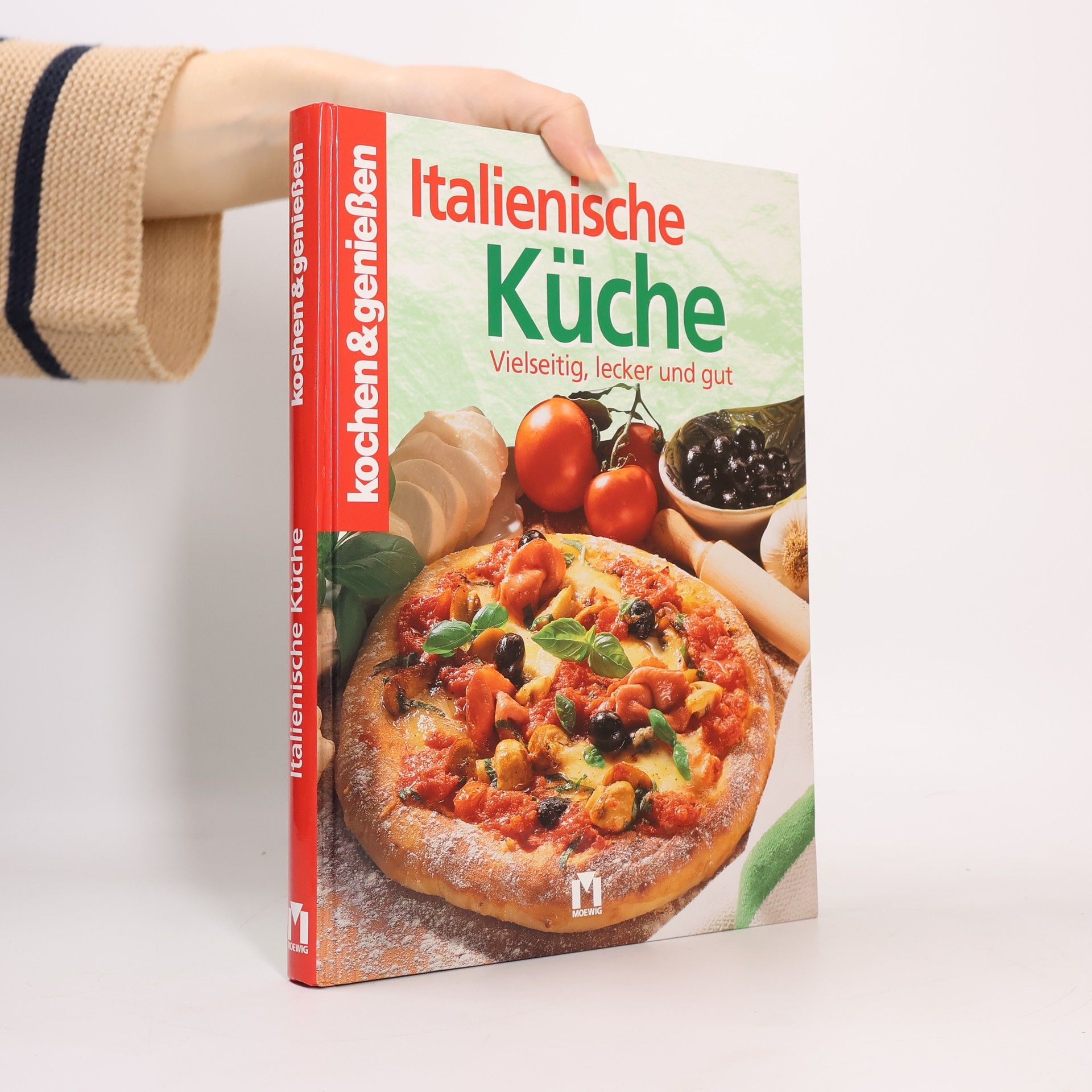 AA.VV. Italienische Küche: Vielseitig, lecker und gut