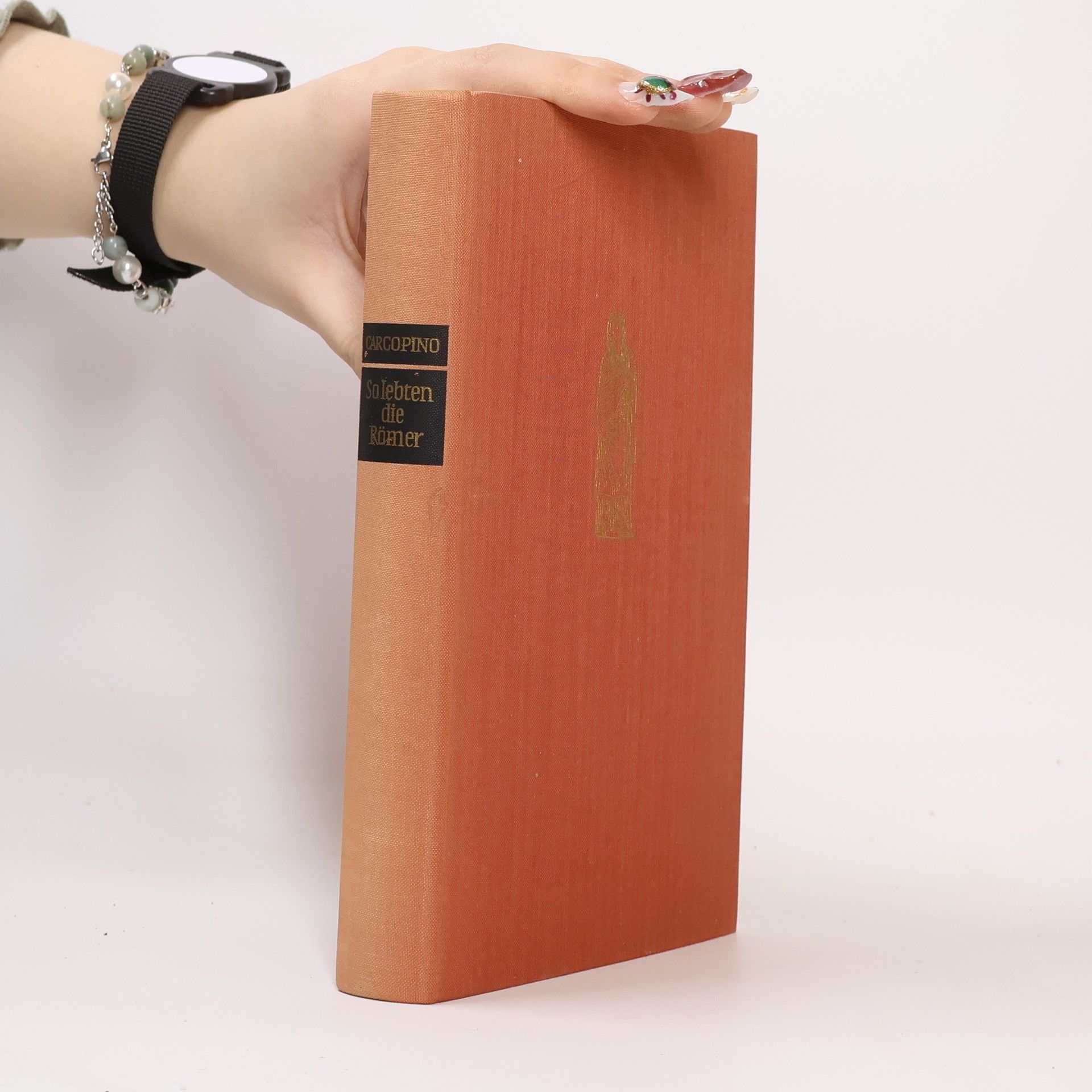 Jérome Carcopino So lebten die Römer