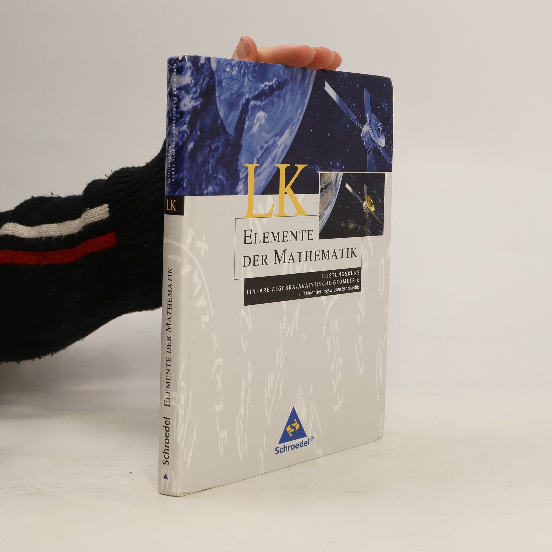 Heinz Griesel Lineare Algebra / Analytische Geometrie Leistungskurs (auch für Nordrhein-Westfalen und Rheinland-Pfalz)