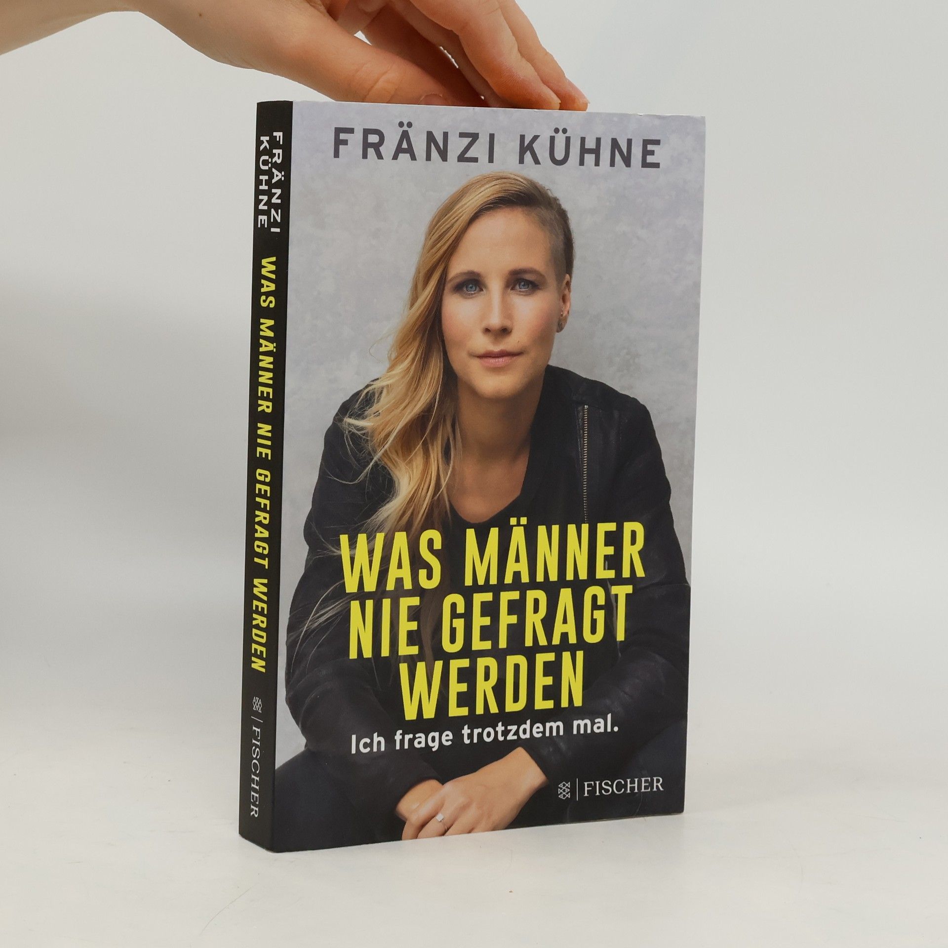 Fränzi Kühne Was Männer nie gefragt werden