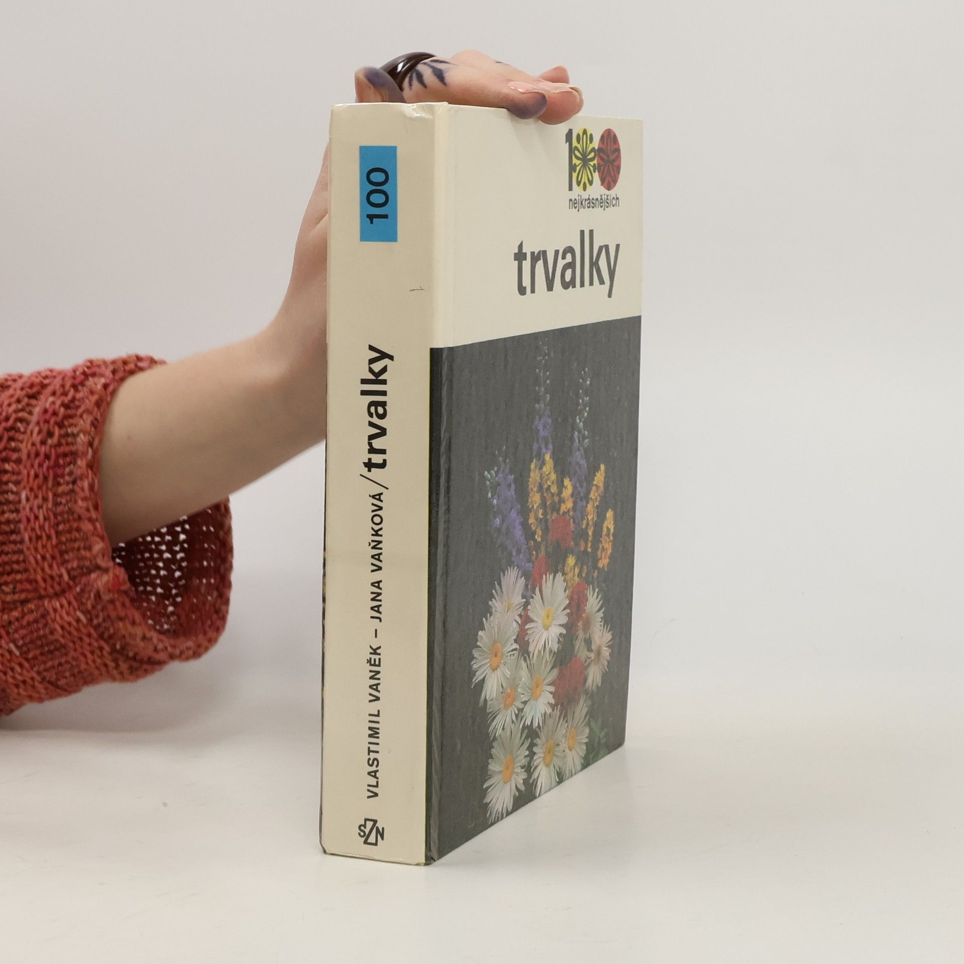 Jana Vaňková 100 nejkrásnějších. Trvalky