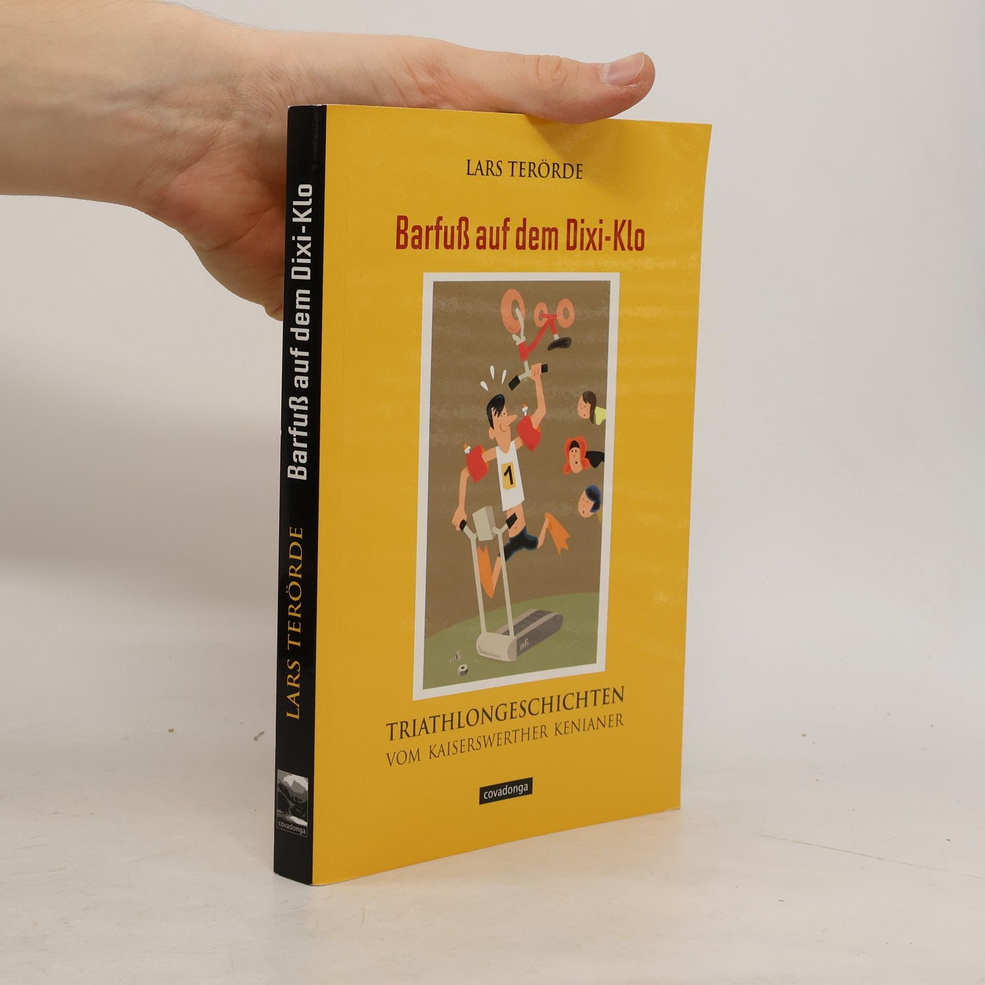 Lars Tero rde Barfuß auf dem Dixi-Klo