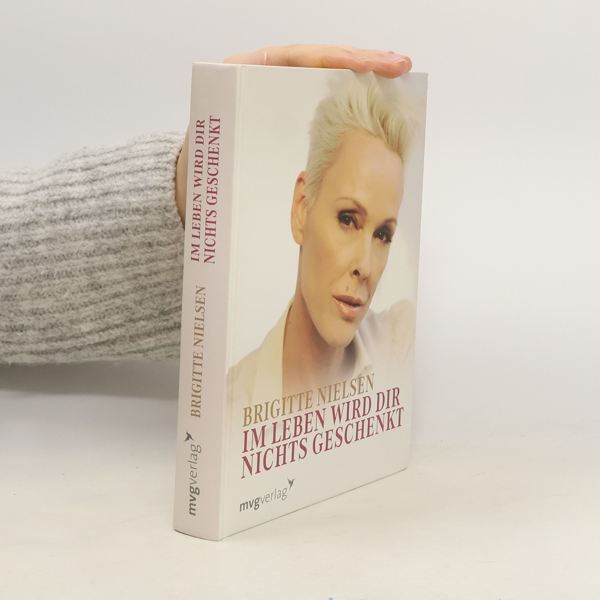 Brigitte Nielsen Im Leben wird dir nichts geschenkt