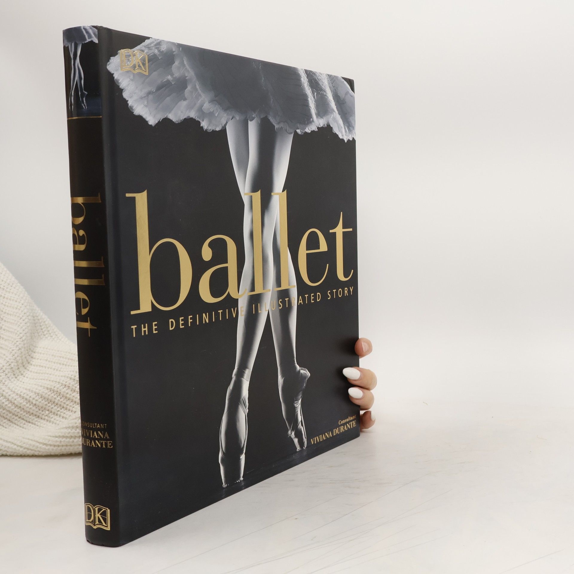 Viviana Durante Ballet : the definitive illustrated story