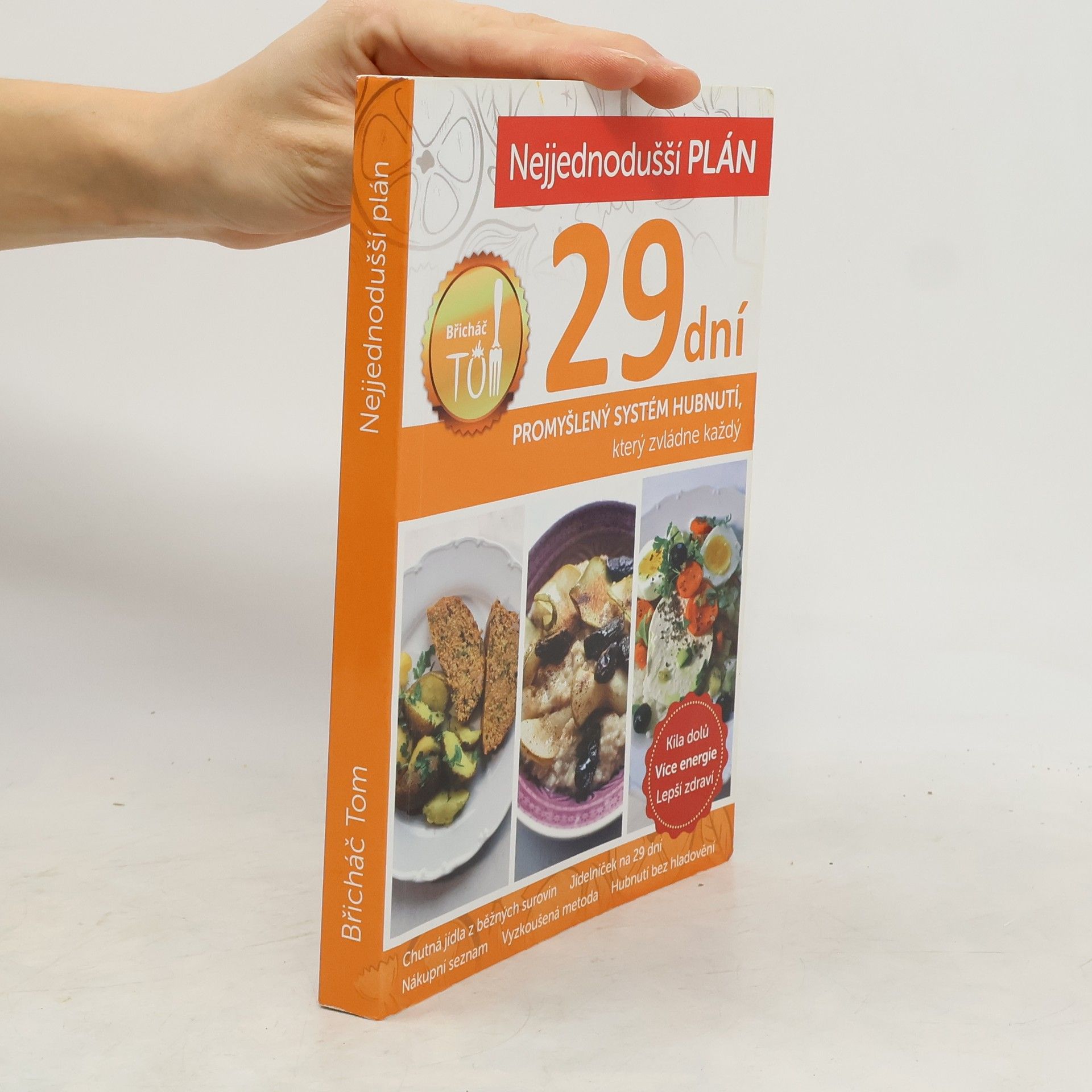 Nejjednodušší plán na 29 dní. Břicháč Tom