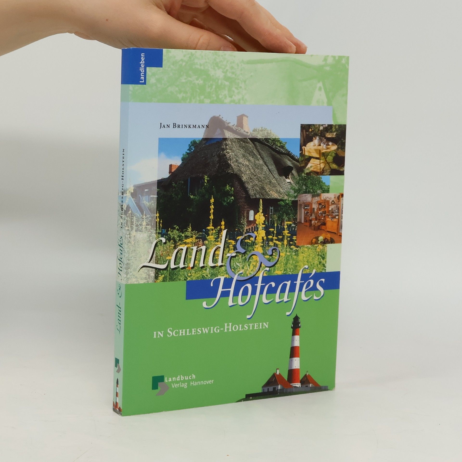 Jan Brinkmann Land- & Hofcafés in Schleswig-Holstein