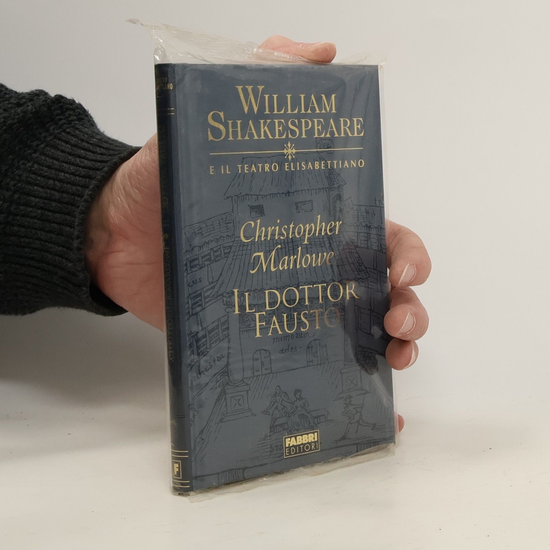 William Shakespeare Il Dottor Fausto