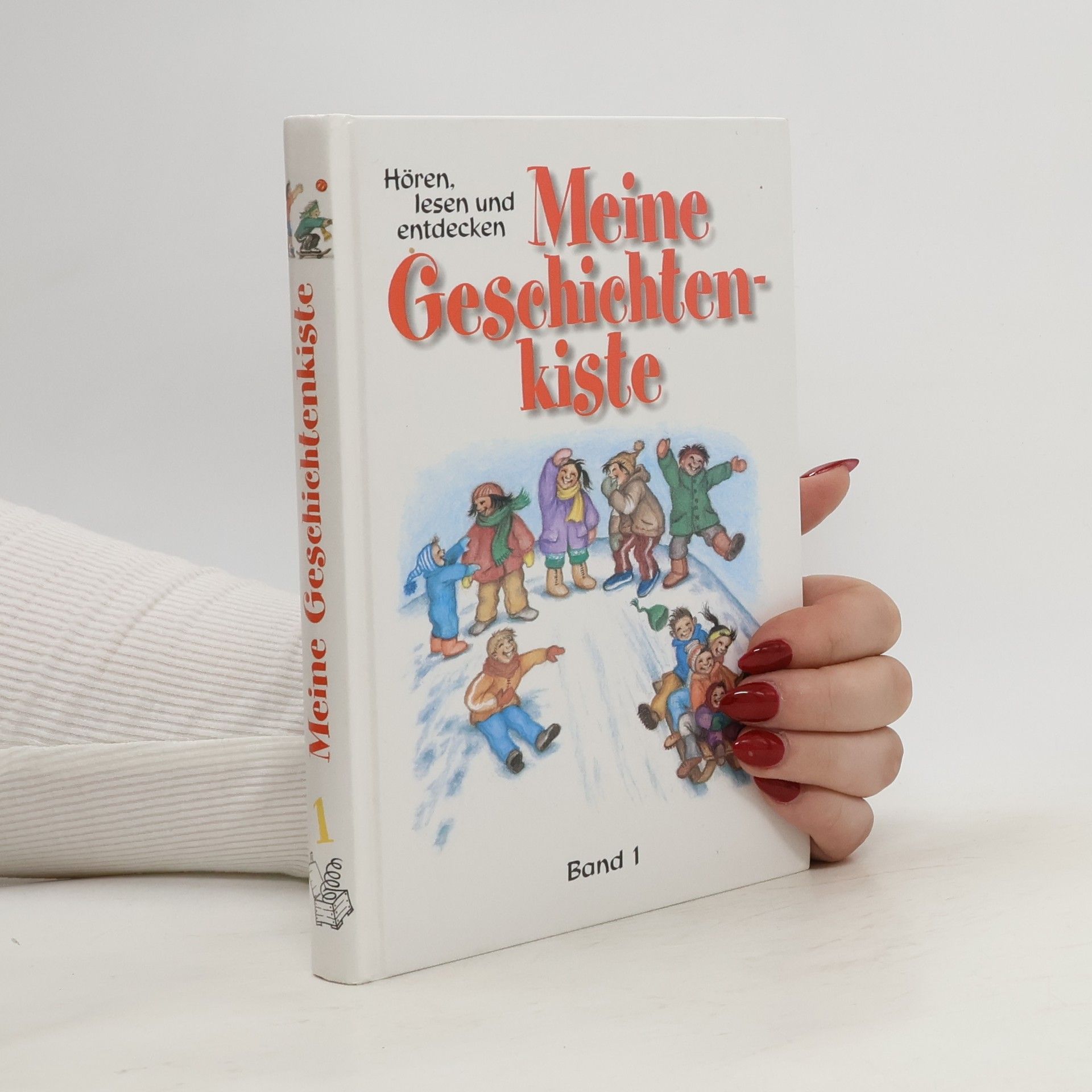 Various authors Meine Geschichtenkiste 1