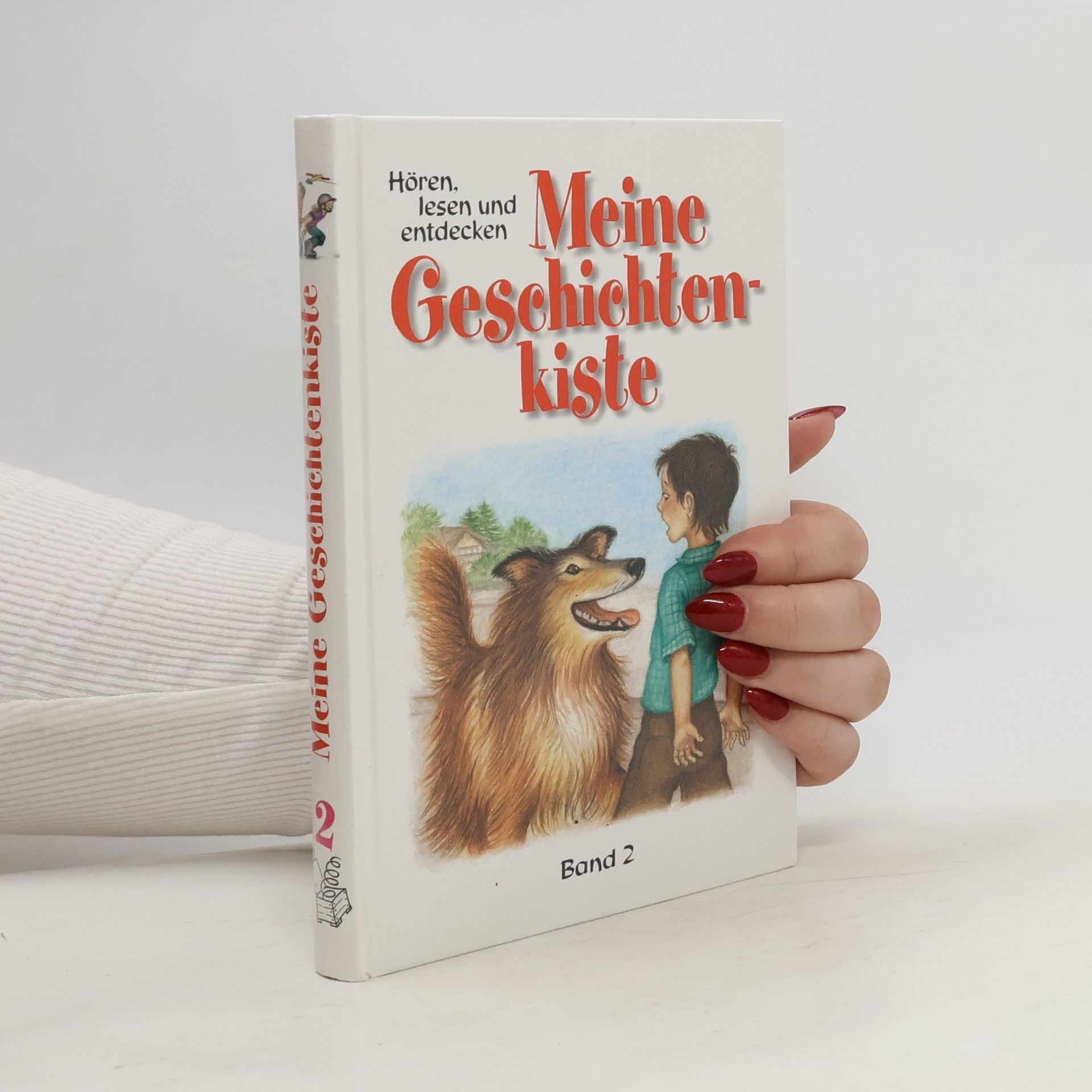 Collectif d'auteurs Meine Geschichtenkiste. Band 2