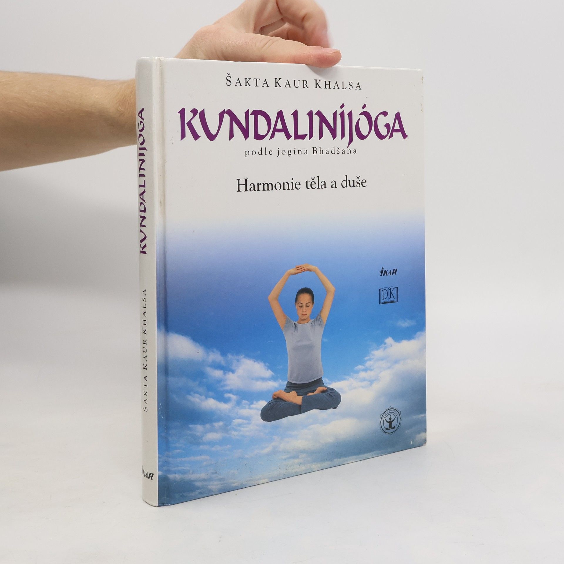 Kundaliníjóga podle jogína Bhadžana. Harmonie těla a duše