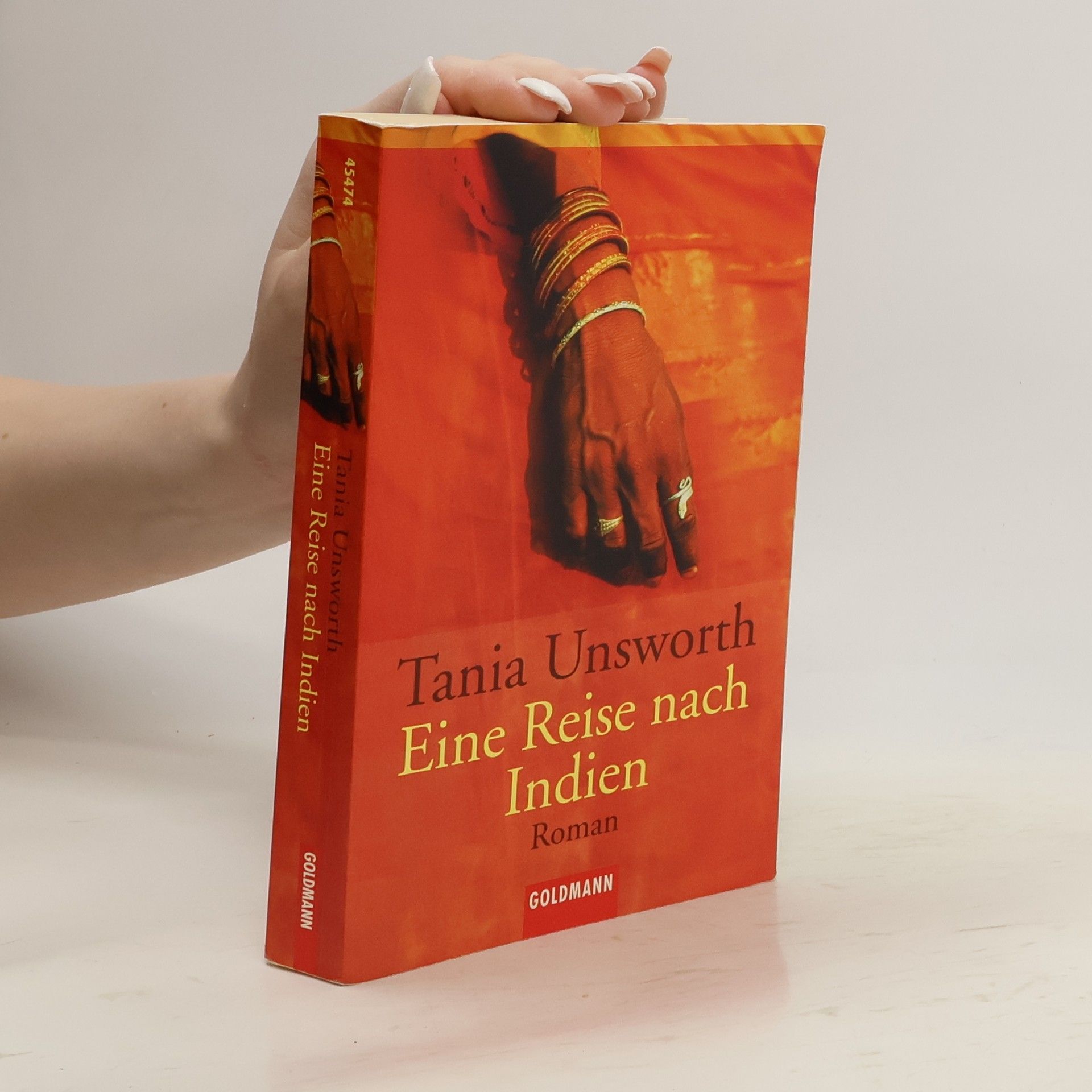Tania Unsworth Eine Reise nach Indien