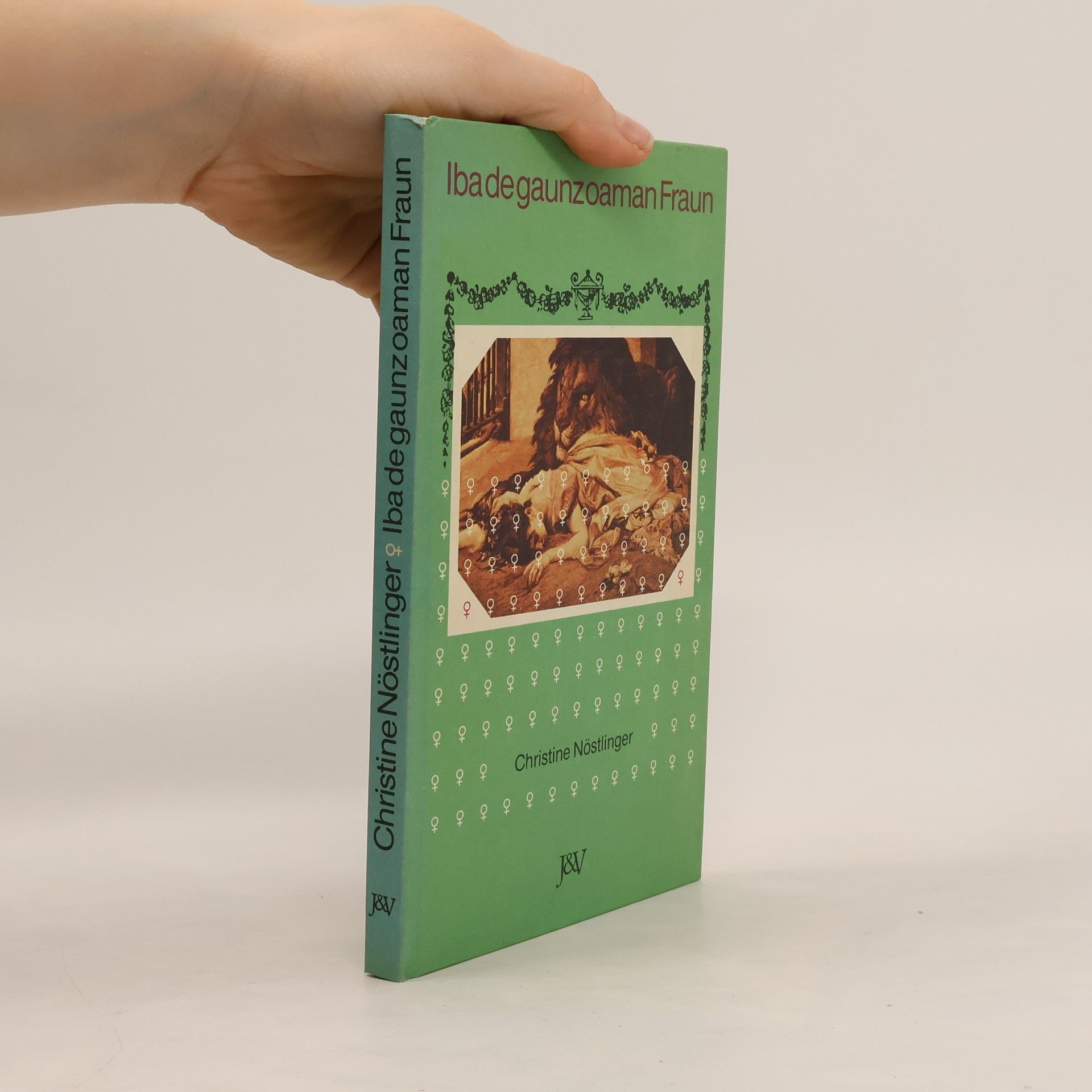 Christine Nöstlinger Iba de gaunzoaman Fraun
