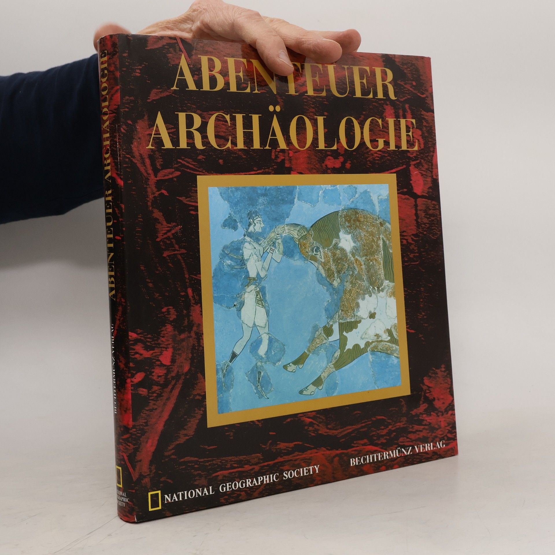 Brian M. Fagan Abemteur Archäologie