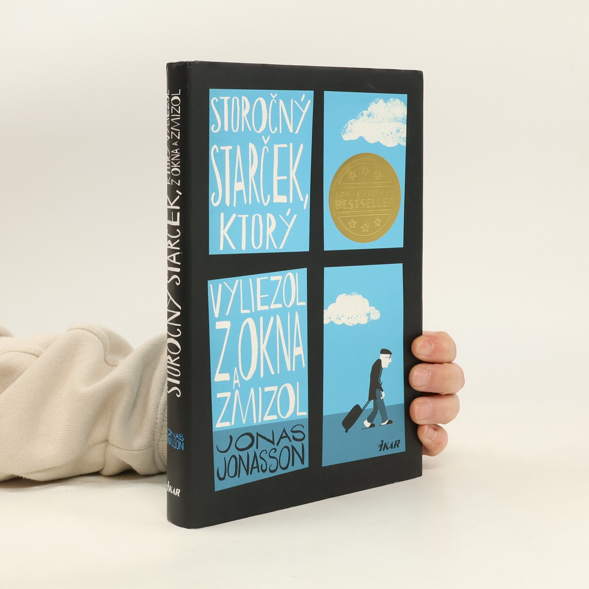 Jonas Jonasson Storočný starček, ktorý vyliezol z okna a zmizol