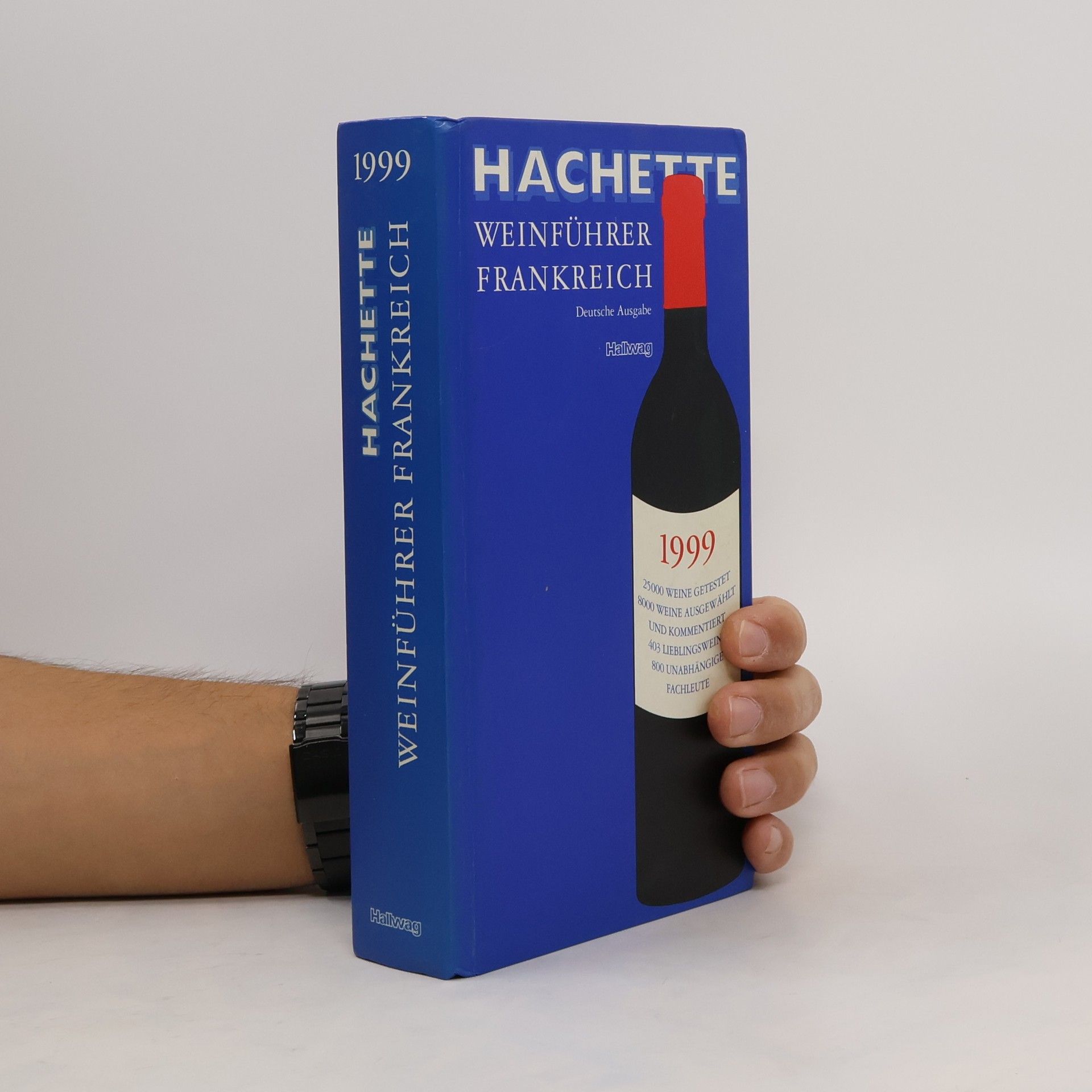 Collectif d'auteurs Hachette Weinführer Frankreich 1999